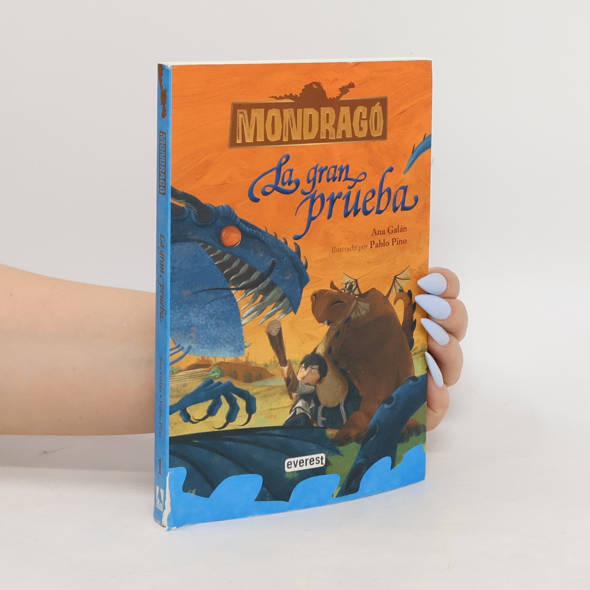 Ana Galán Mondragó. La gran prueba. Libro 1