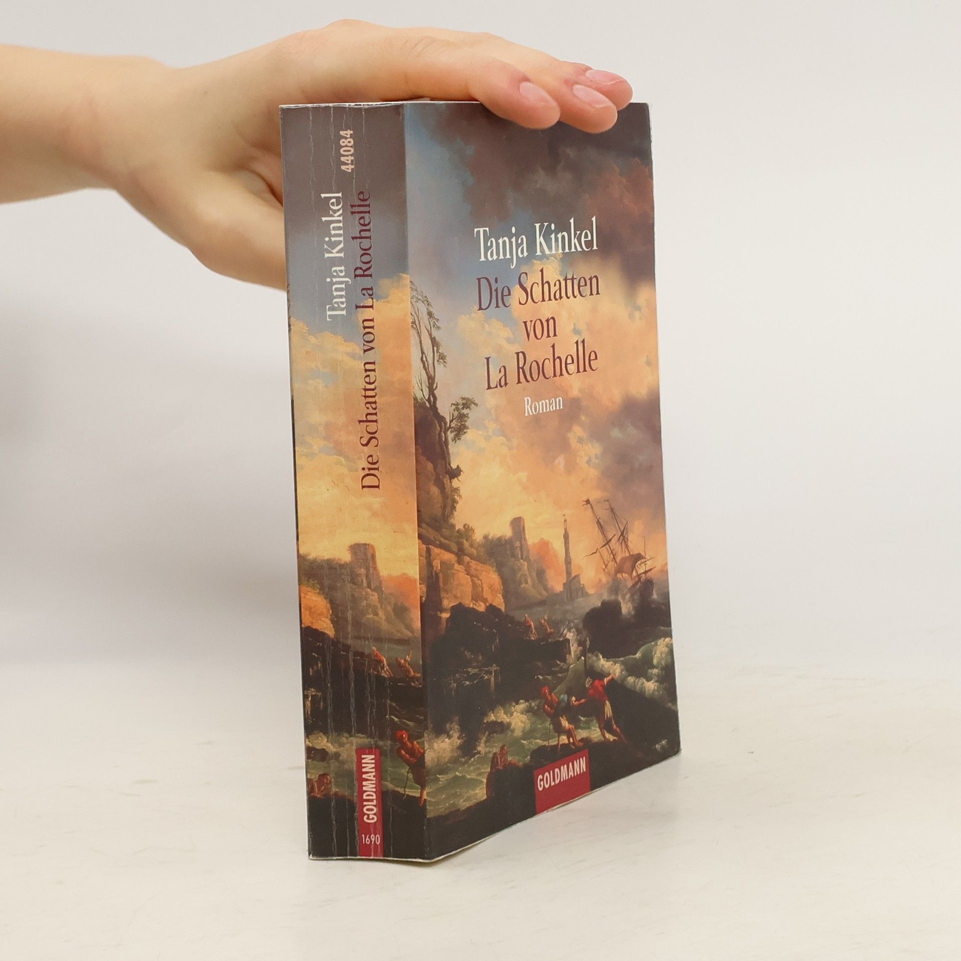 Tanja Kinkel Die Schatten von LaRochelle