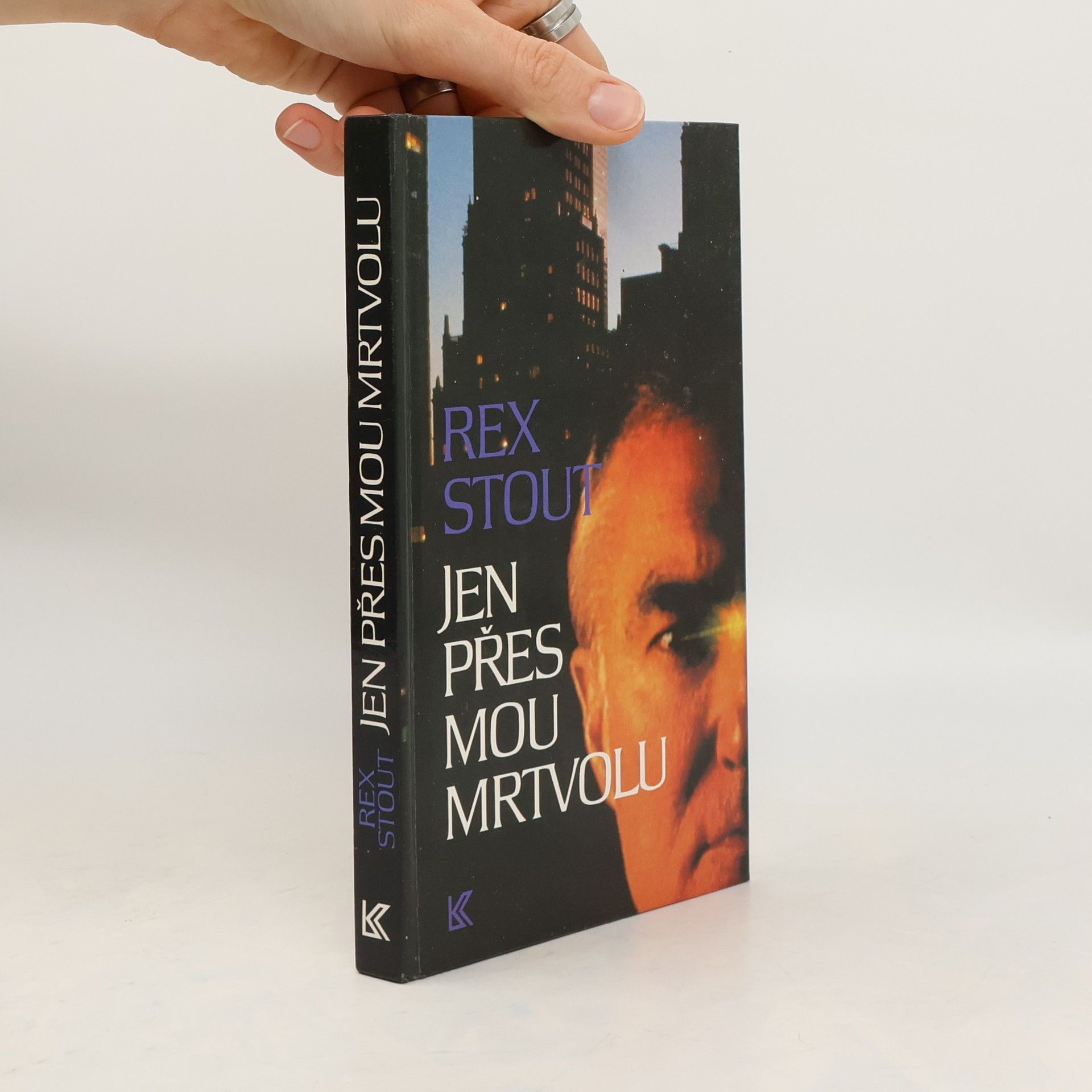 Rex Stout Jen přes mou mrtvolu