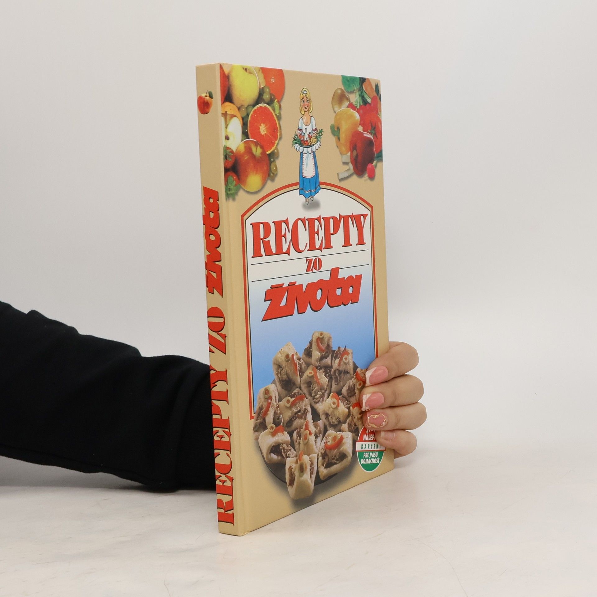 Kolektív autorov Recepty zo života