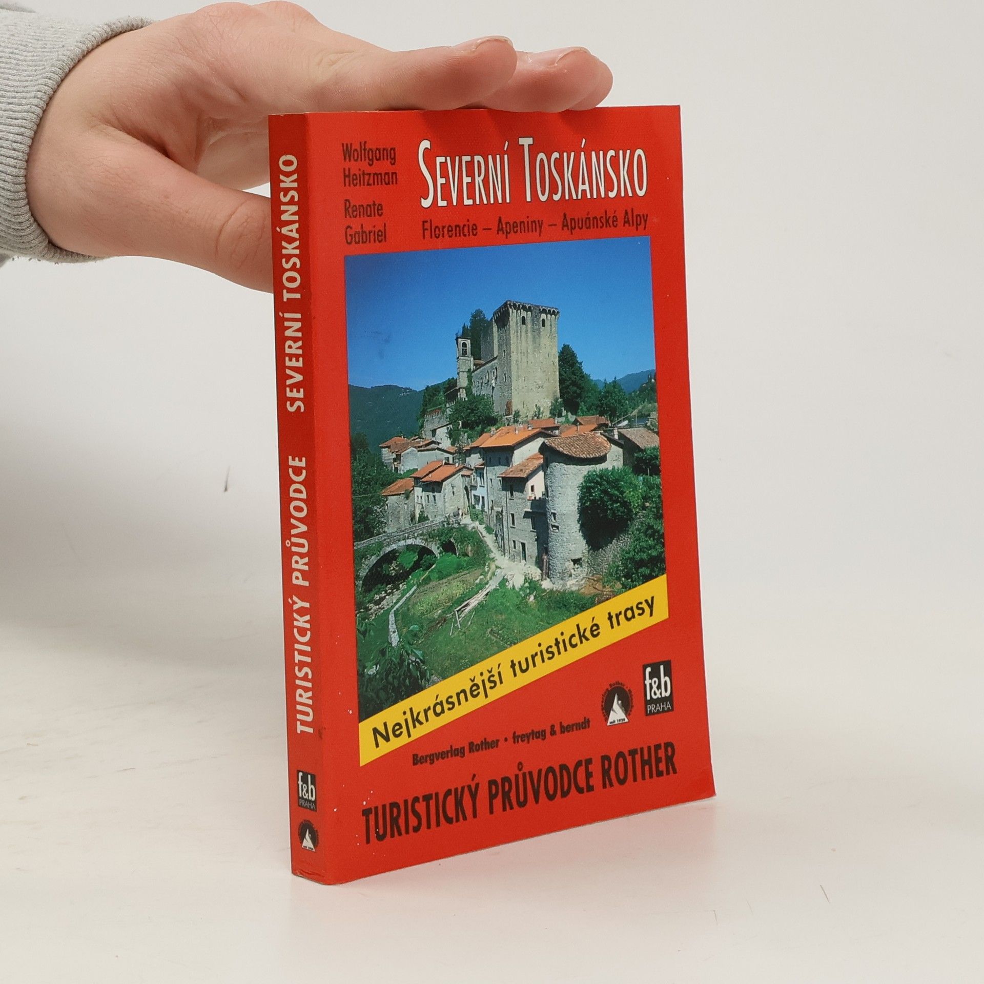 Severní Toskánsko : Florencie, Apeniny, Apuánské Alpy