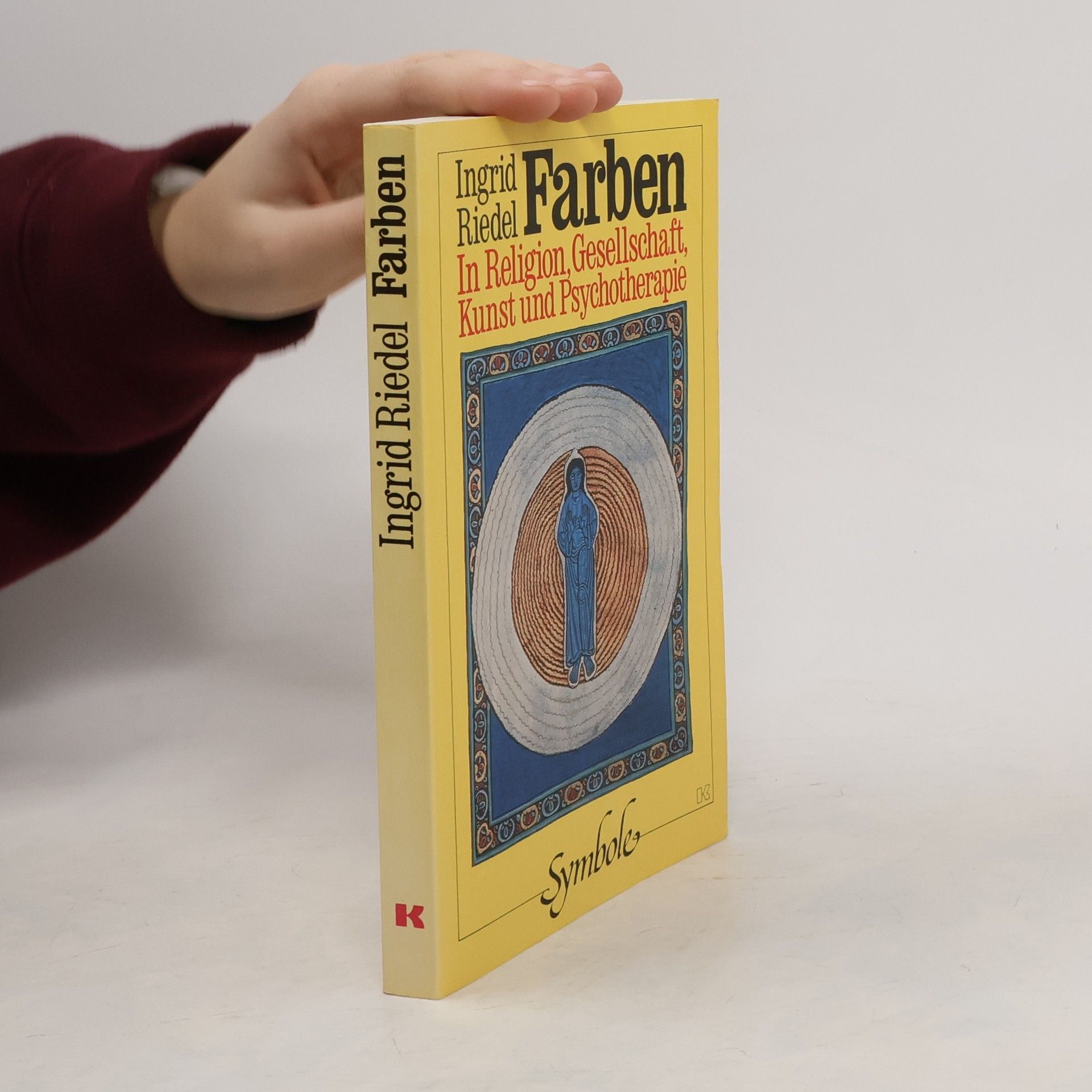 Farben in Religion, Gesellschaft, Kunst und Psychotherapie