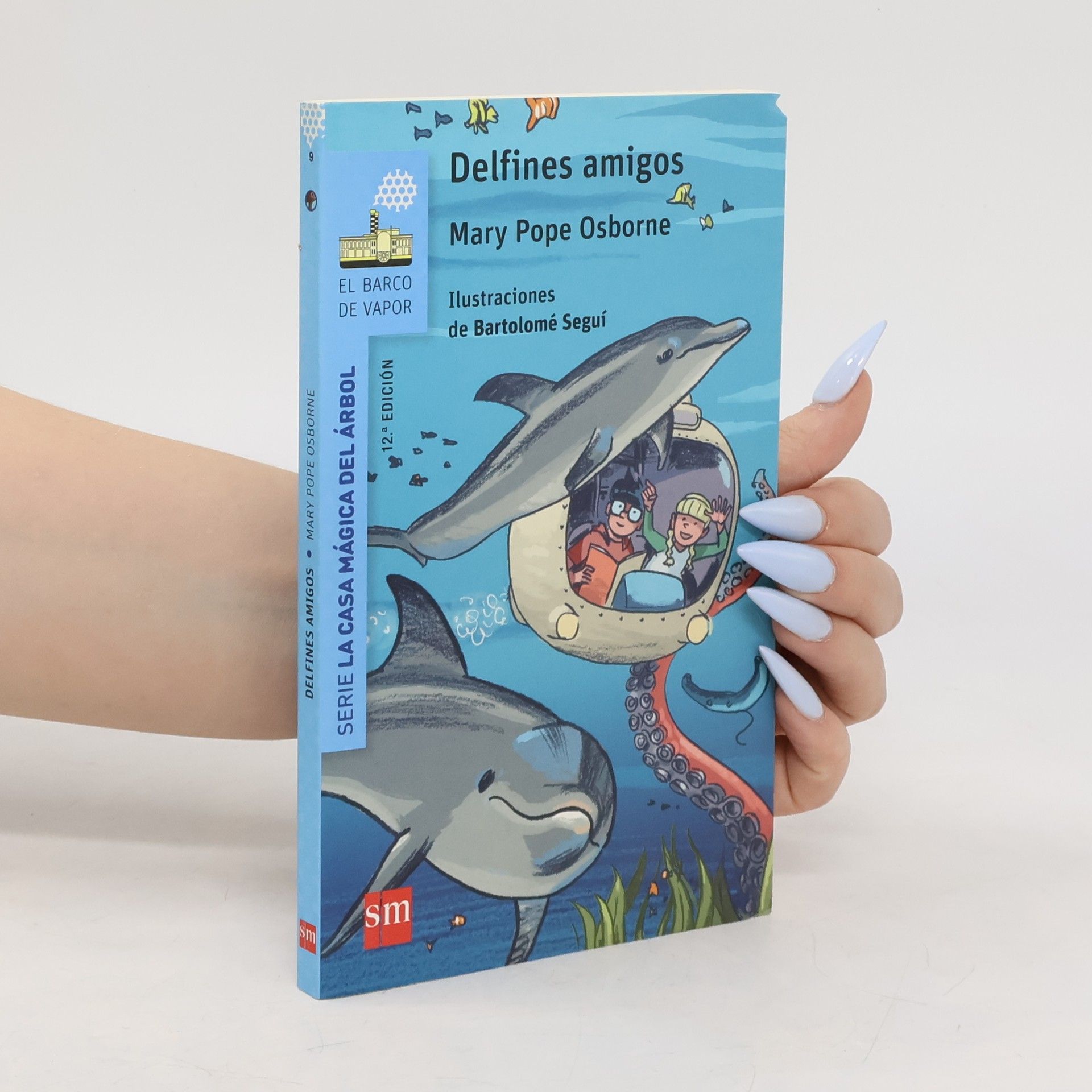 Mary Pope Osborne Delfines amigos - 12.ª edición