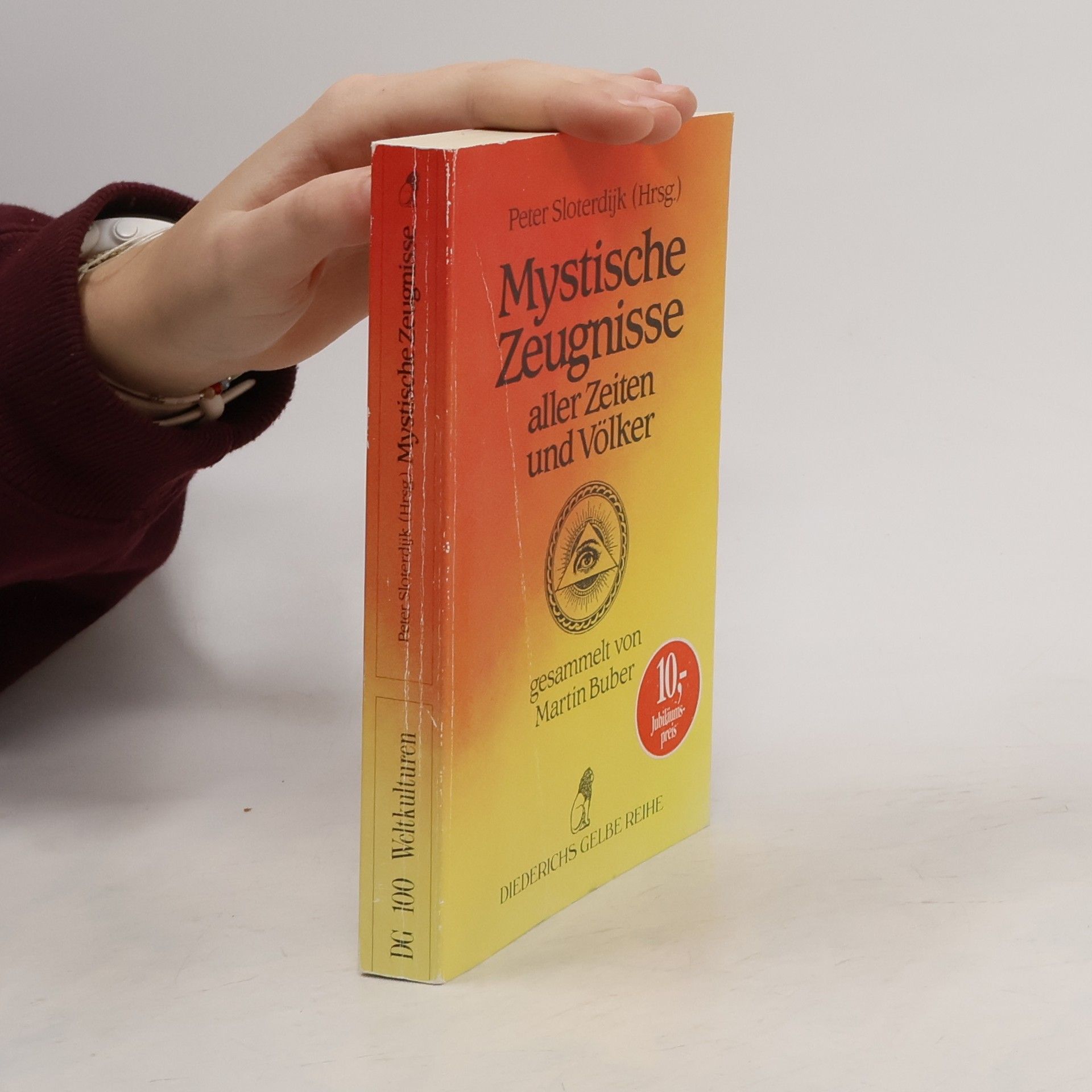 Peter Sloterdijk Mystische Zeugnisse aller Zeiten und Völker