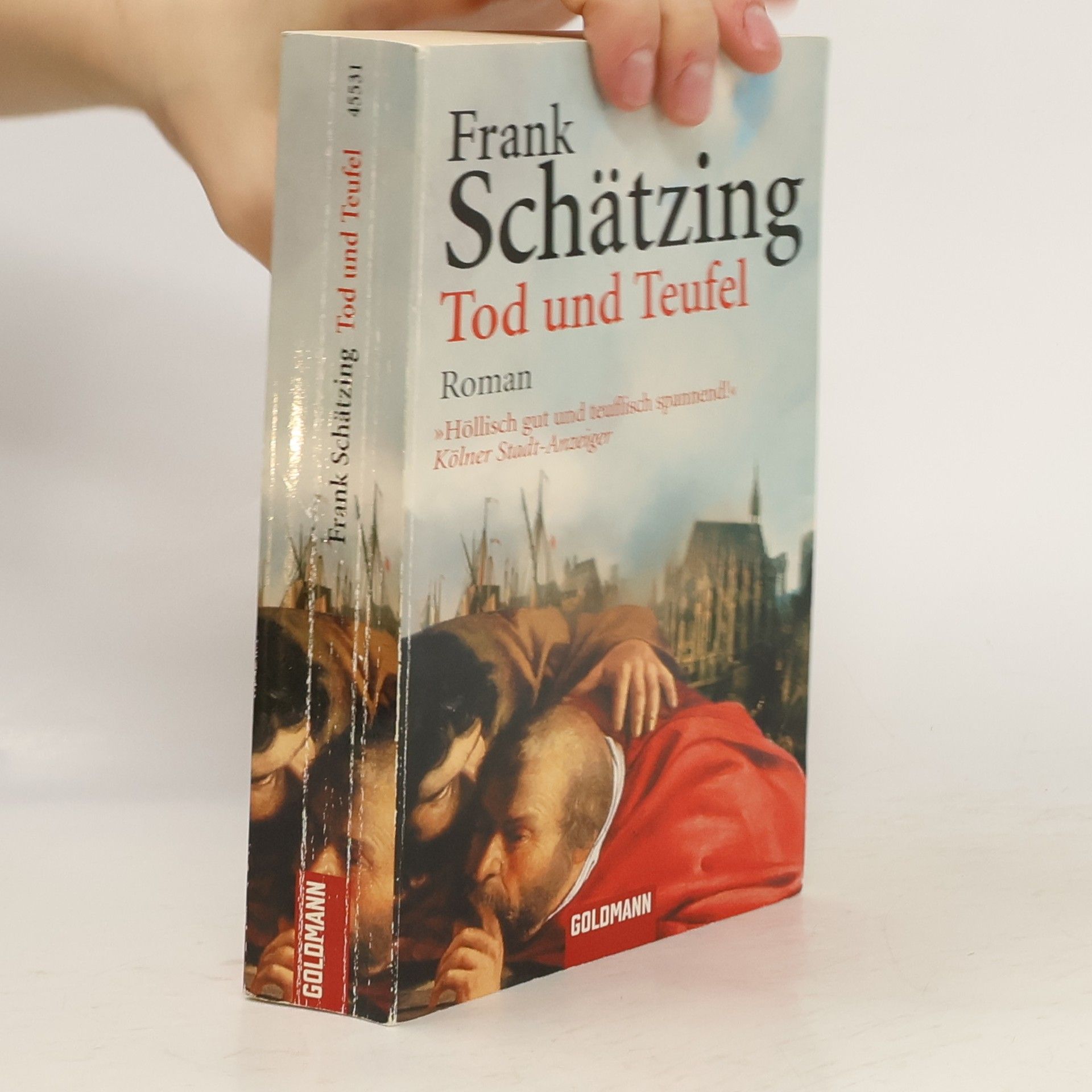 Frank Schätzing Tod und Teufel