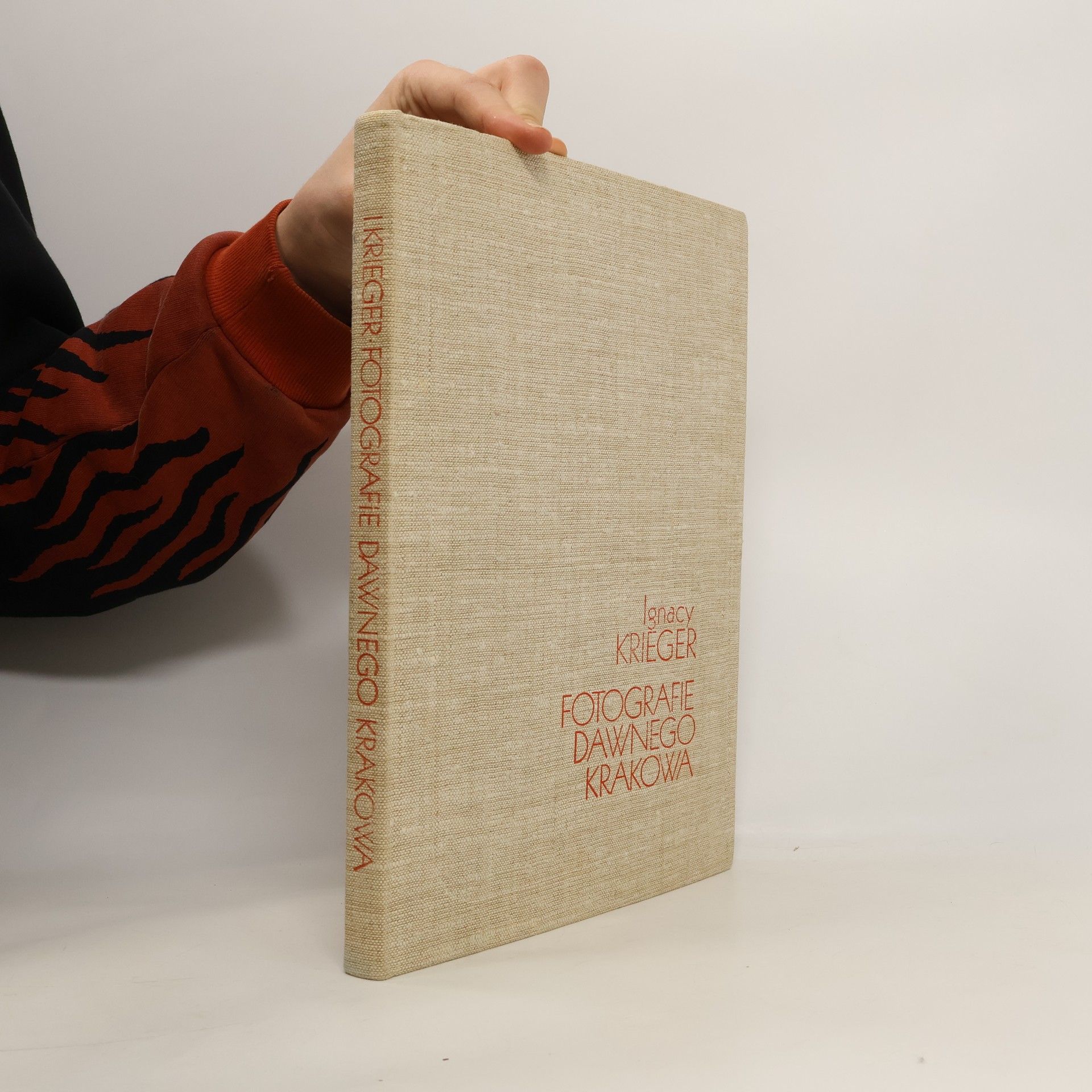 Ignacy Krieger Album fotografii dawnego Krakowa z atelier Ignacego Kriegera