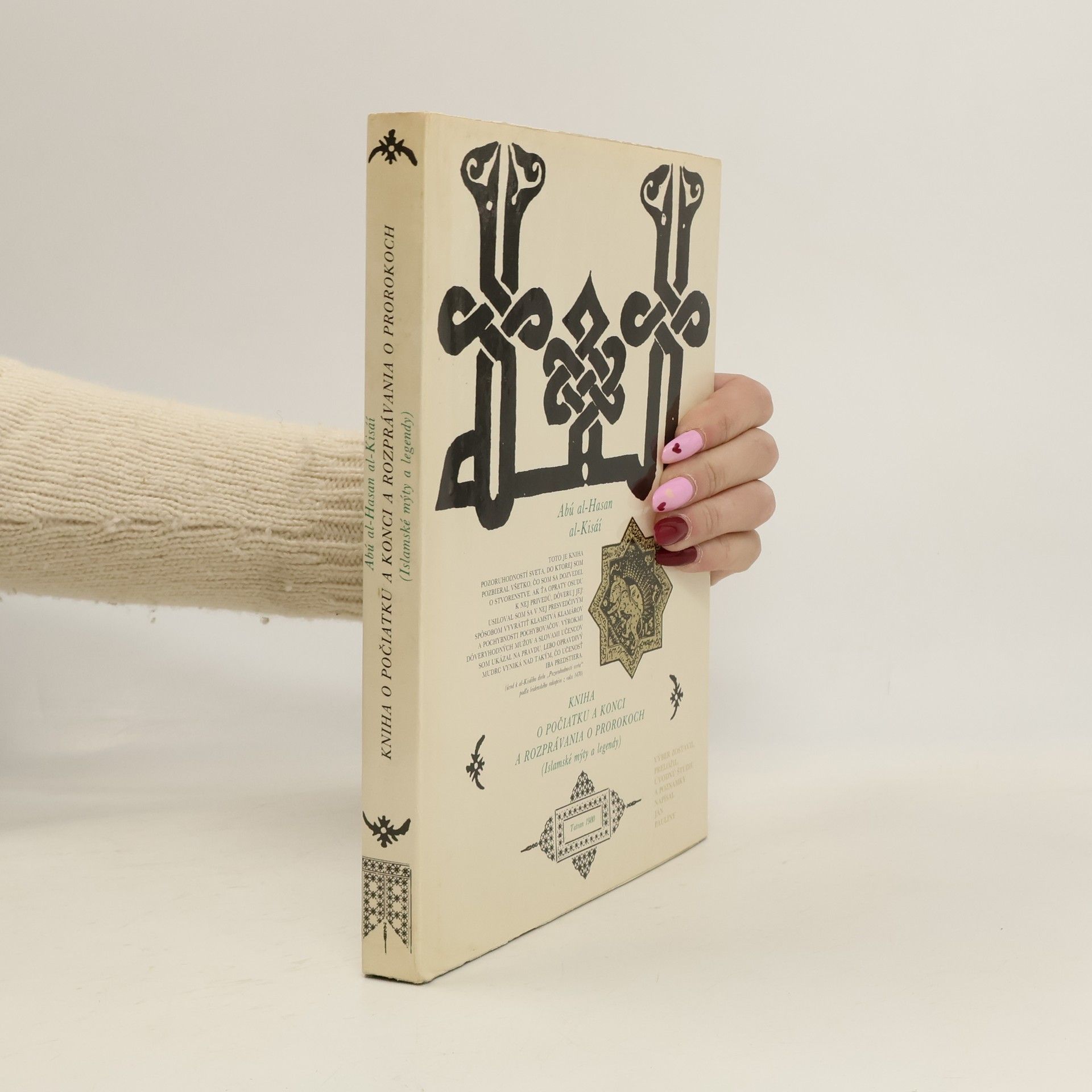 Kniha o počiatku a konci a rozprávania o prorokoch (Islamské mýty a legendy)