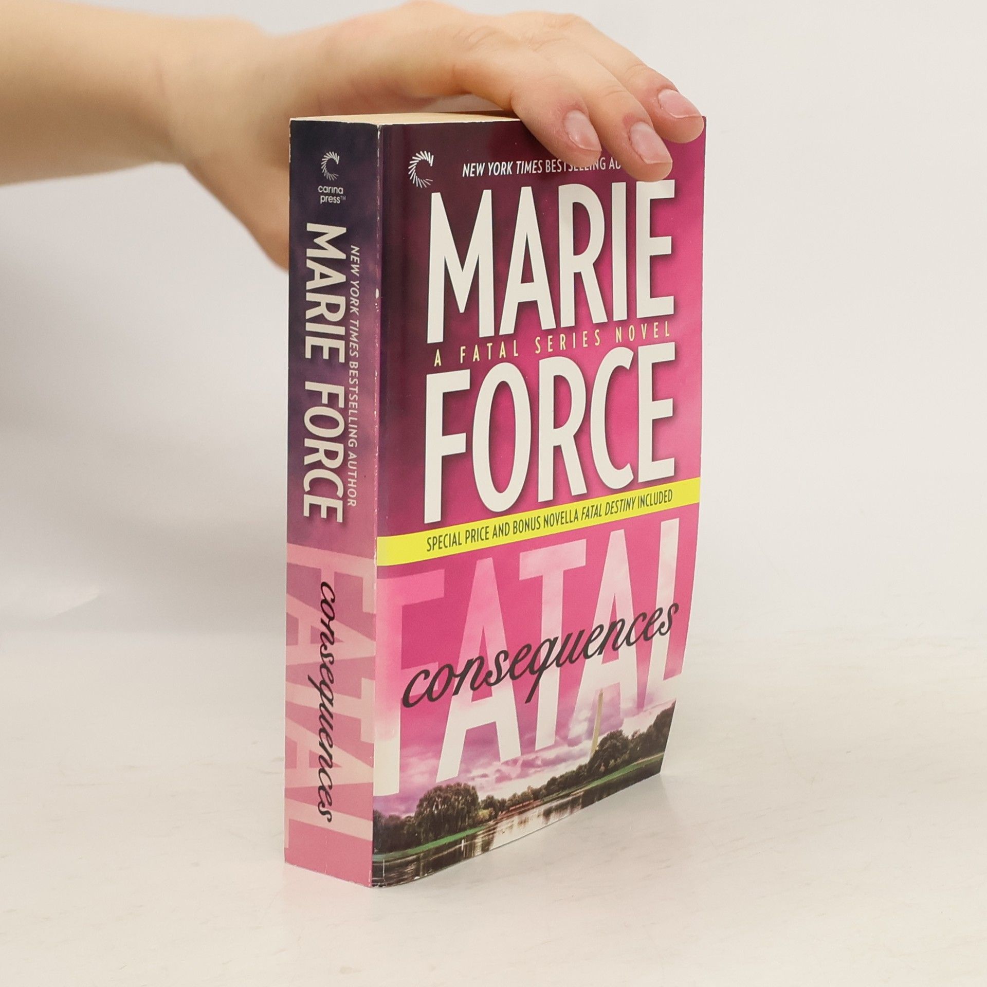 Marie Force Fatal Consequences. Book 3