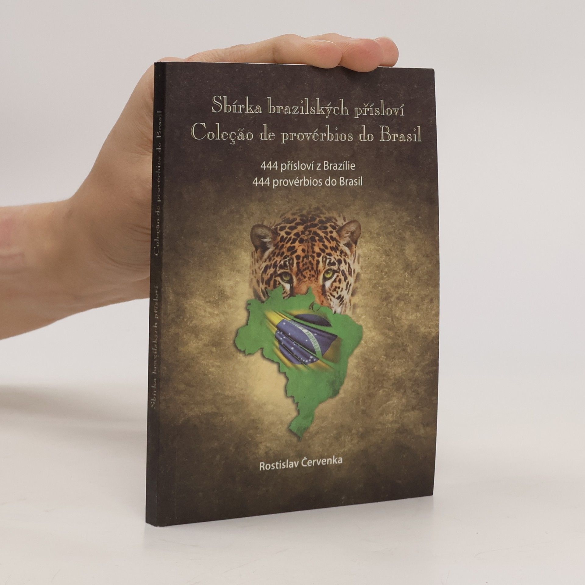 Rostislav Červenka Sbírka brazilských přísloví. Coleção de provérbios do Brasil