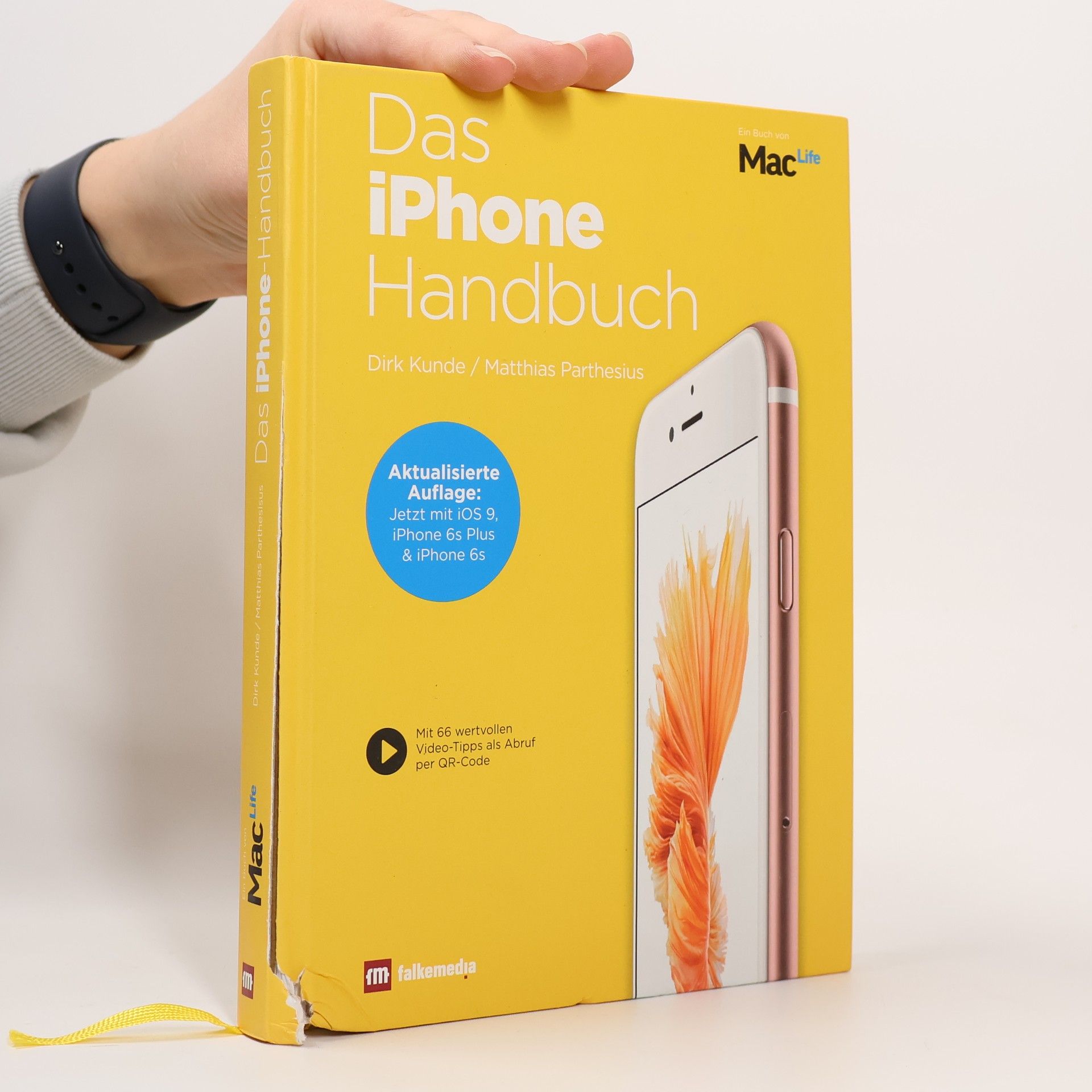 Dirk Kunde Das iPhone Handbuch