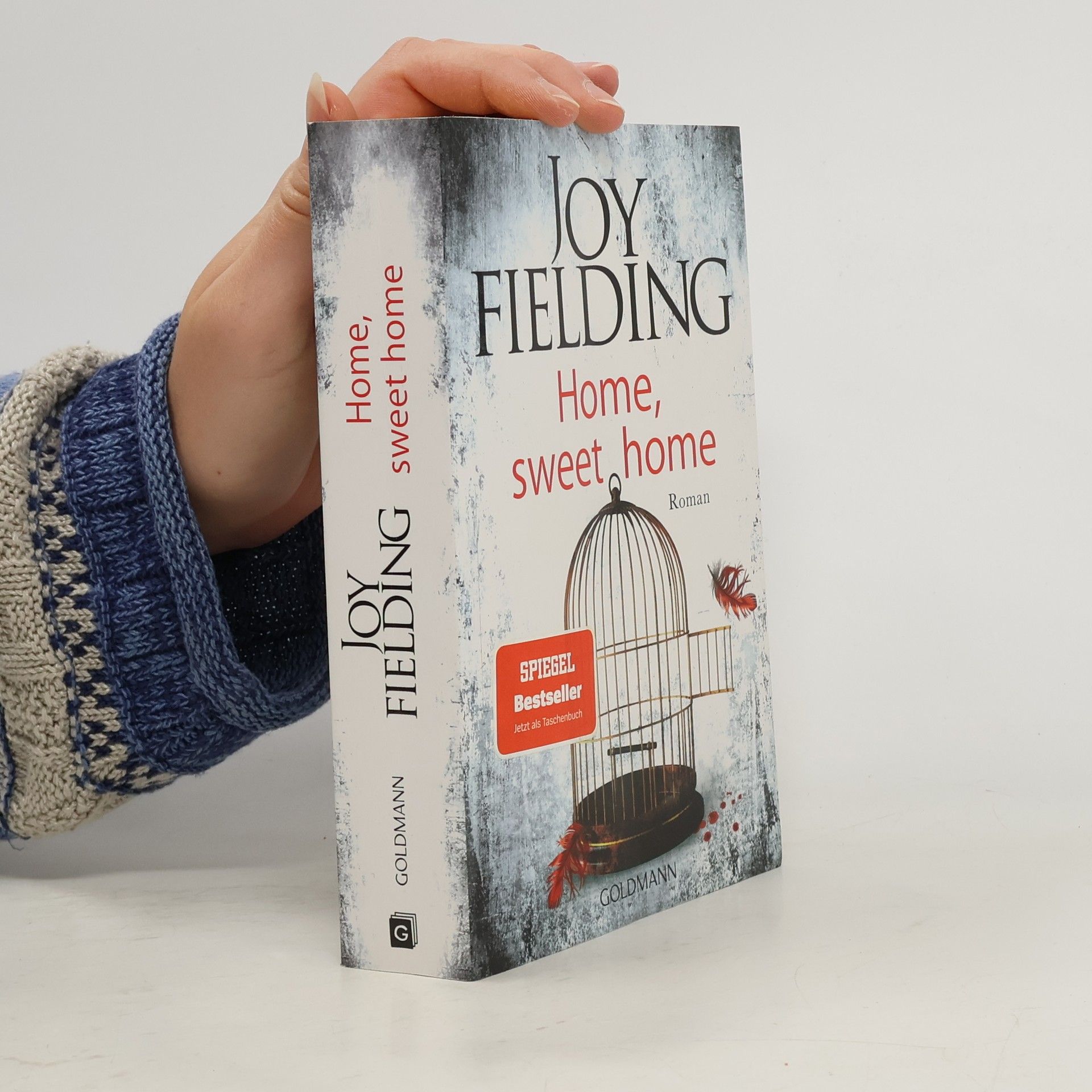 Joy Fielding Home, sweet home