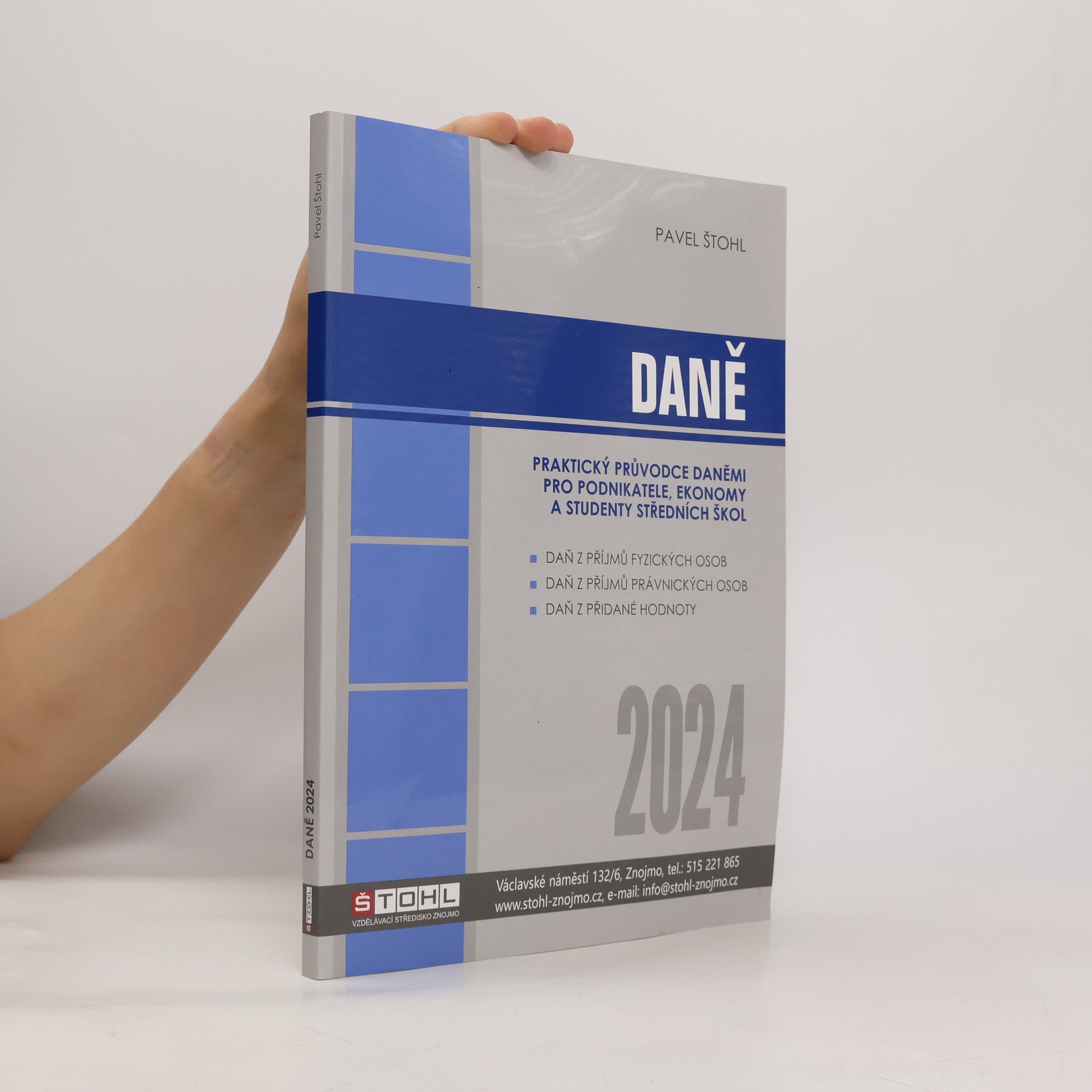 Pavel Štohl Daně 2024 - výklad a praktické příklady