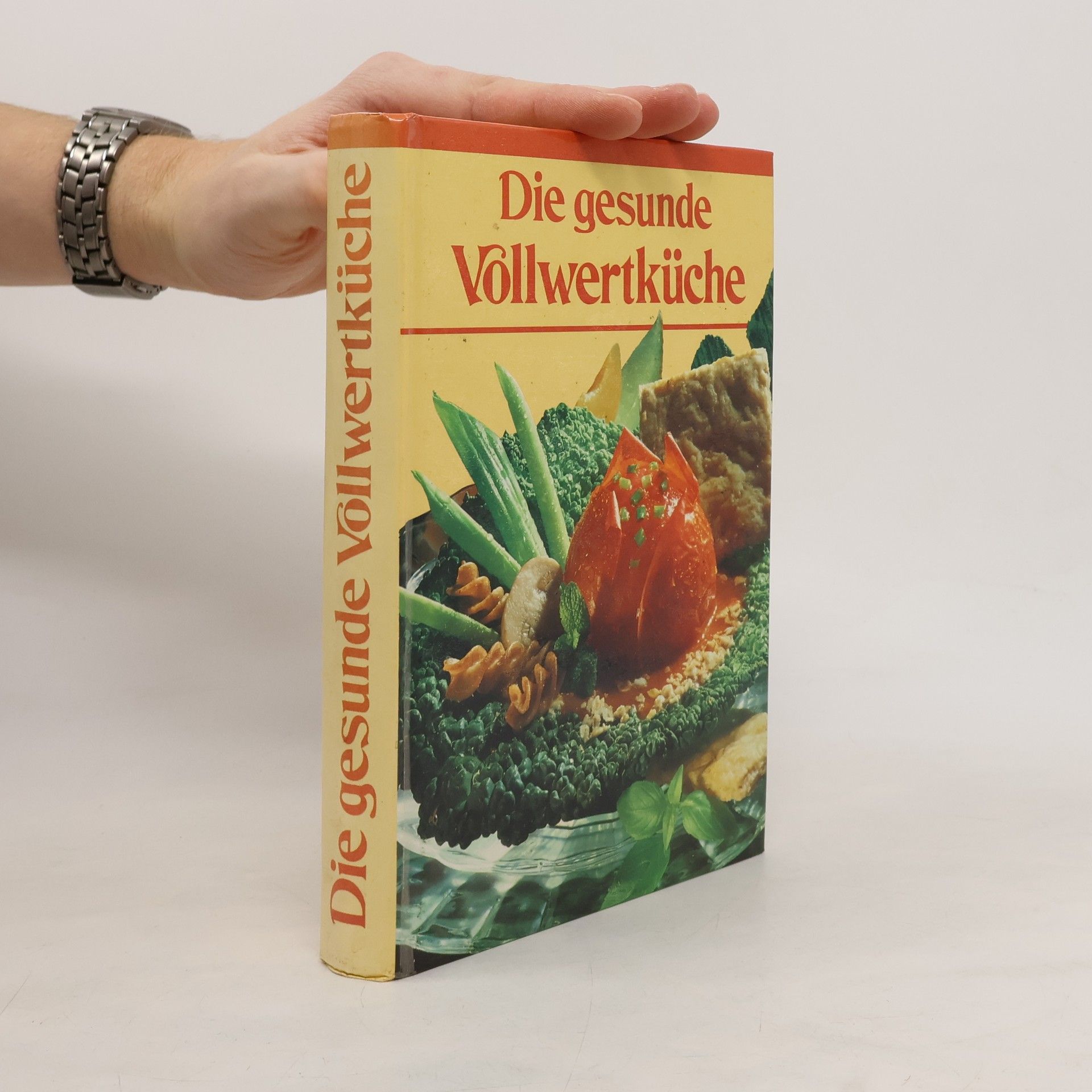 B. Hirsch Siegel Die gesunde Vollwertküche