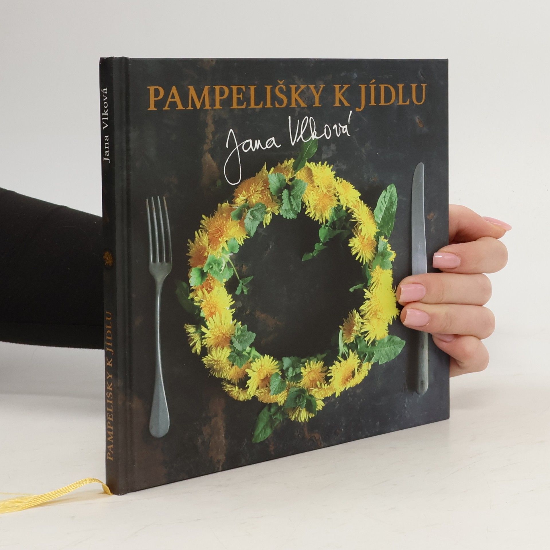 Jana Vlková Pampelišky k jídlu