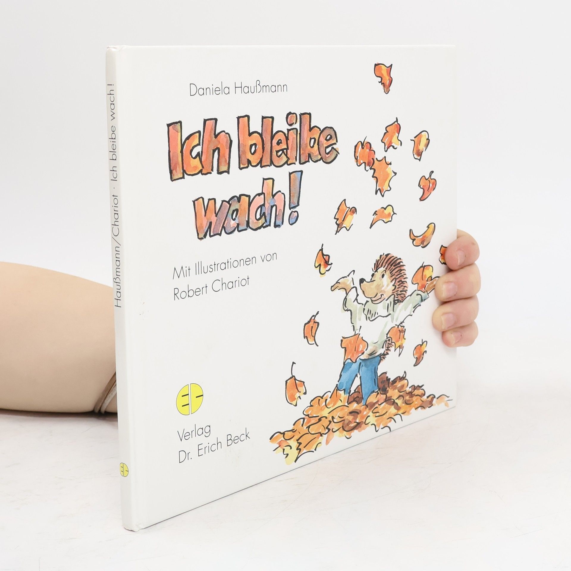 Daniela Haussmann Ich bleibe wach!