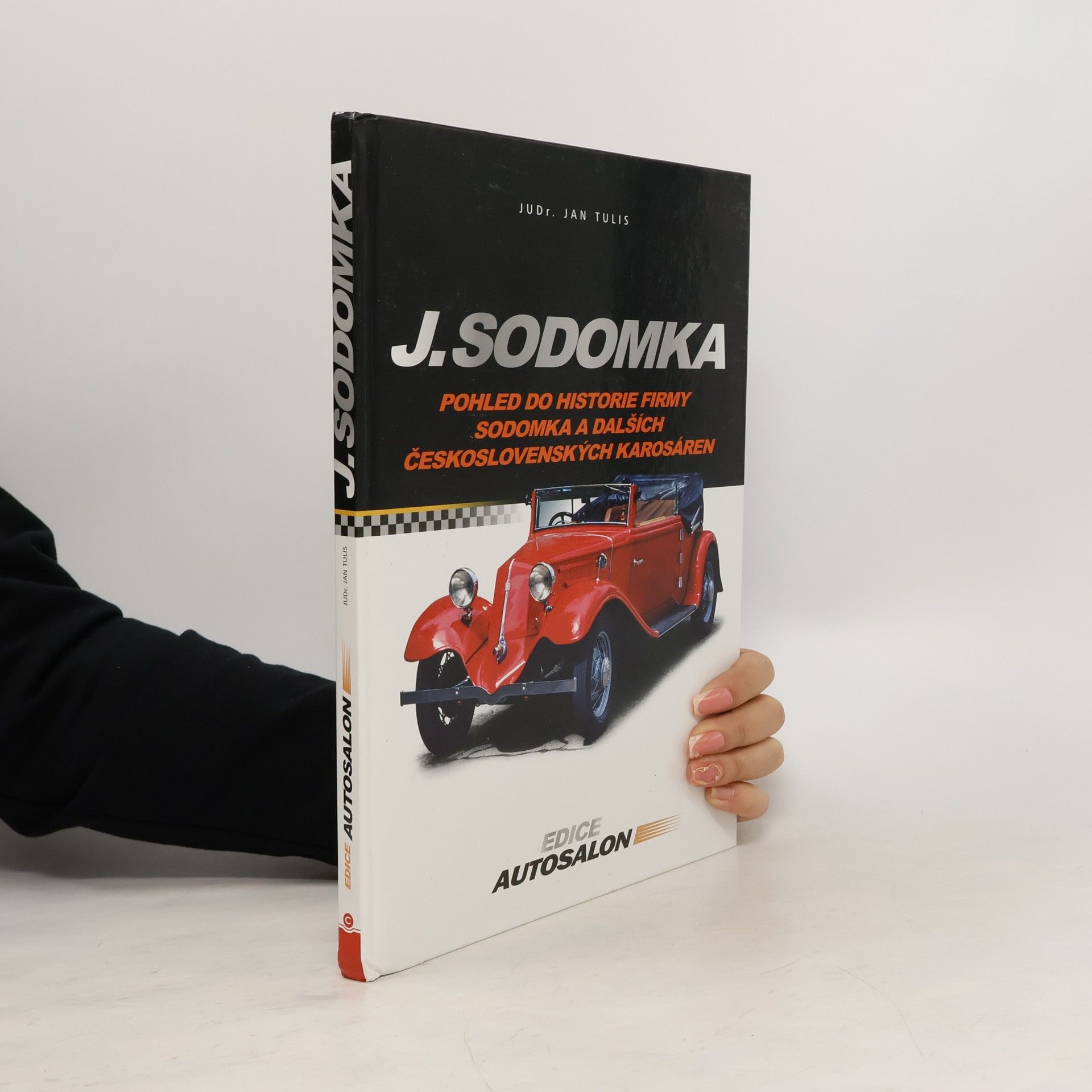 J. Sodomka : pohled do historie firmy Sodomka a dalších československých karosáren