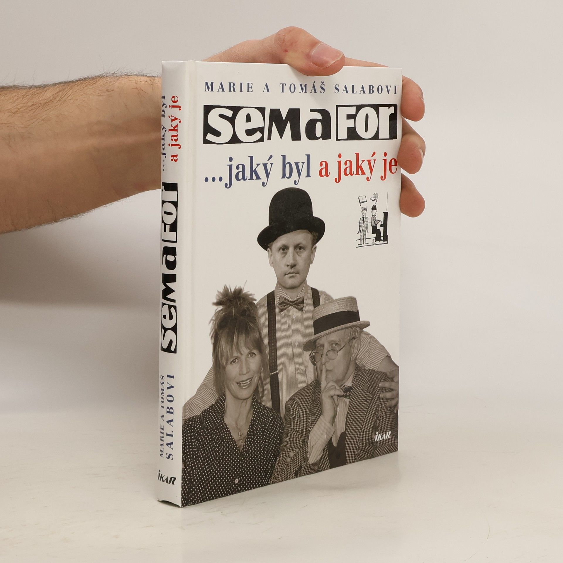 Marie Salabová Semafor. Jaký byl a jaký je