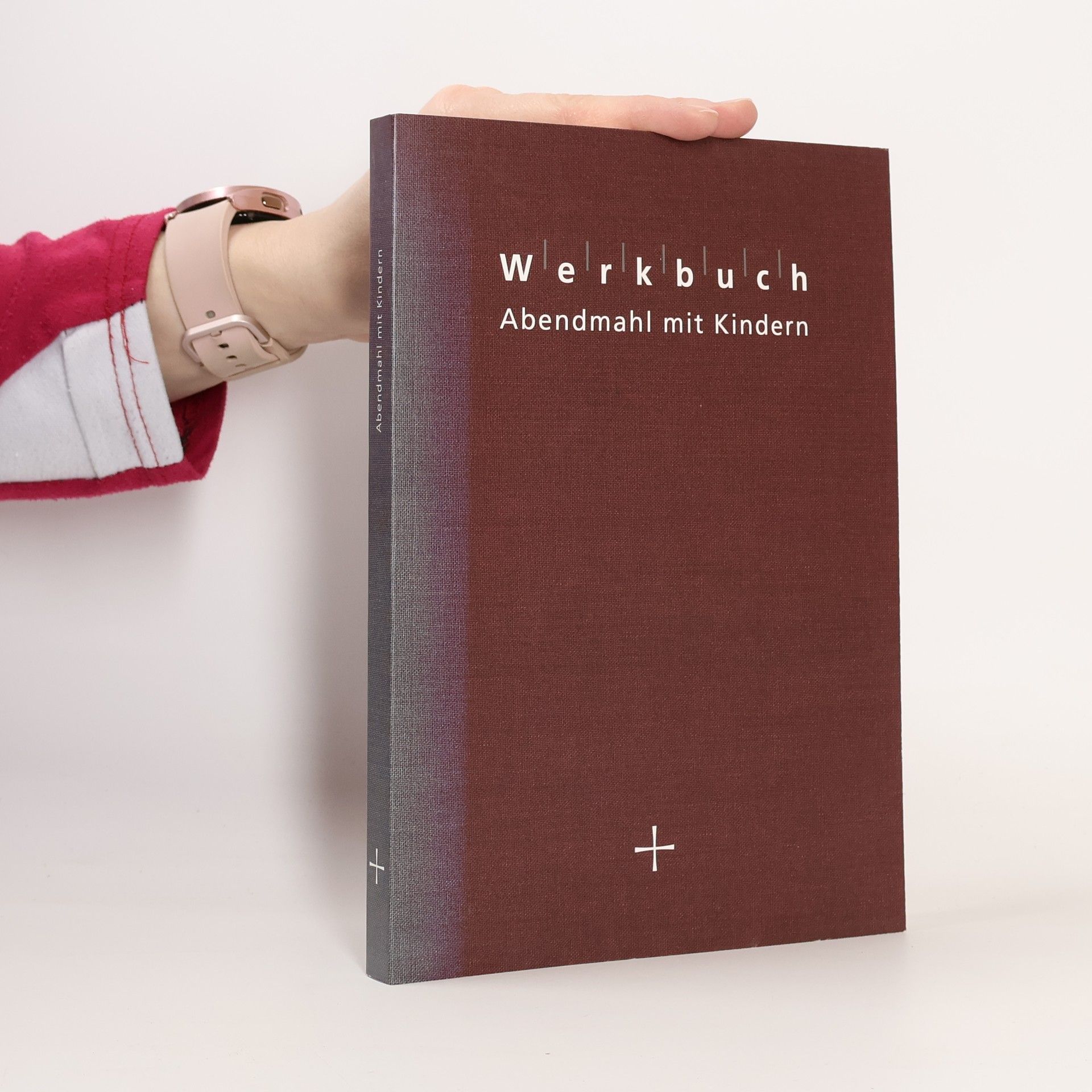 Werkbuch Abendmahl mit Kindern