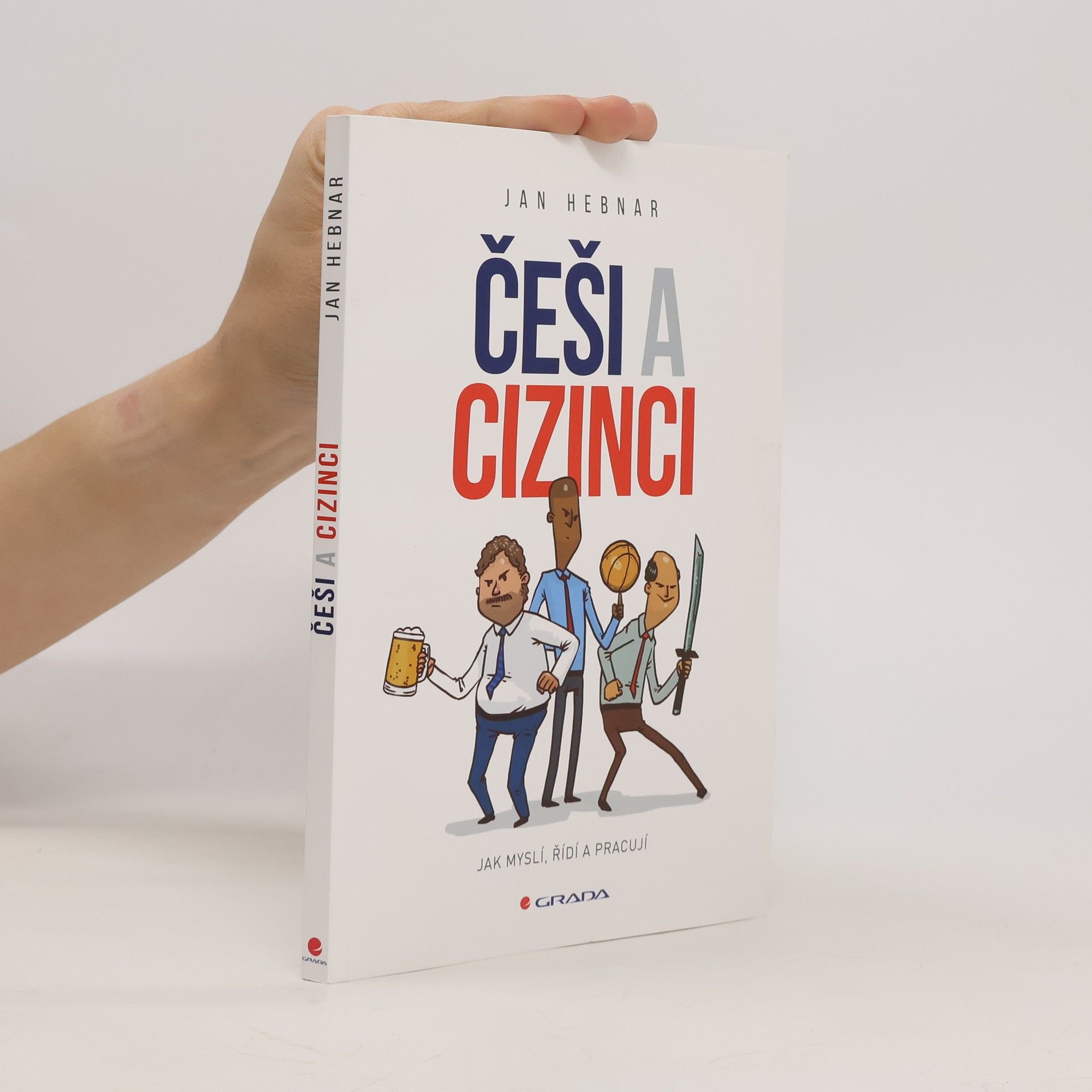 Jan Hebnar Češi a cizinci