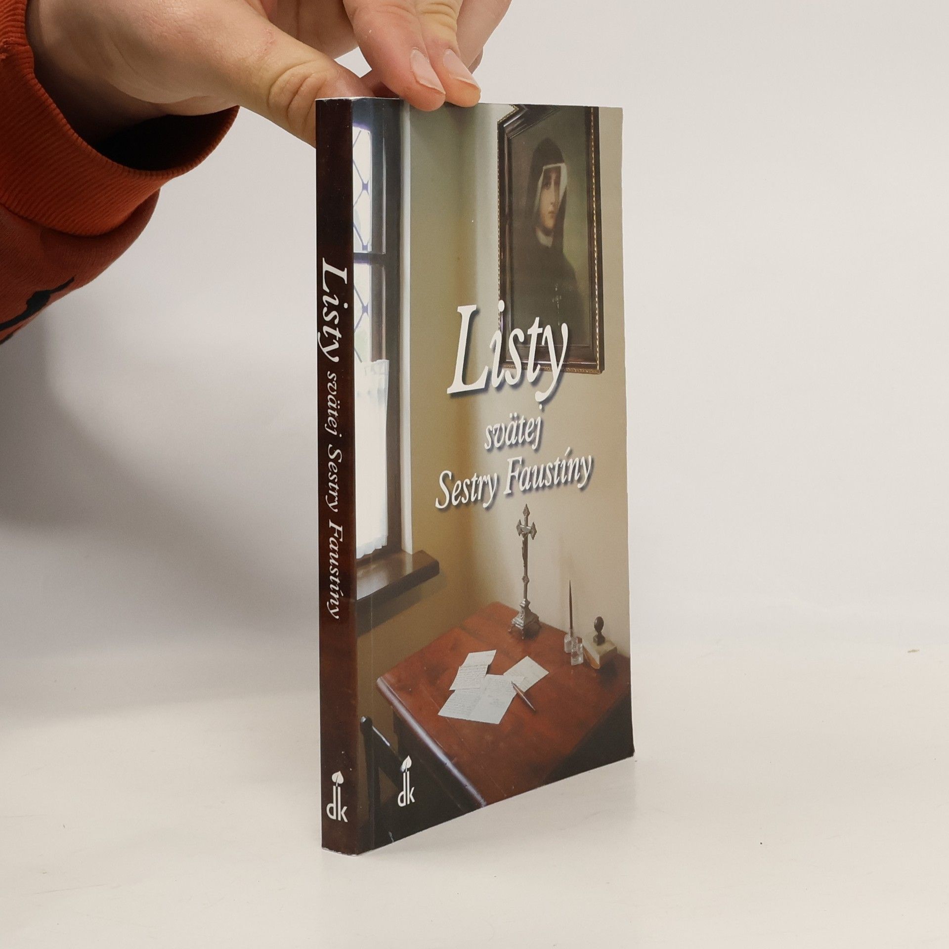 Beata Piekutová Listy svätej Sestry Faustíny