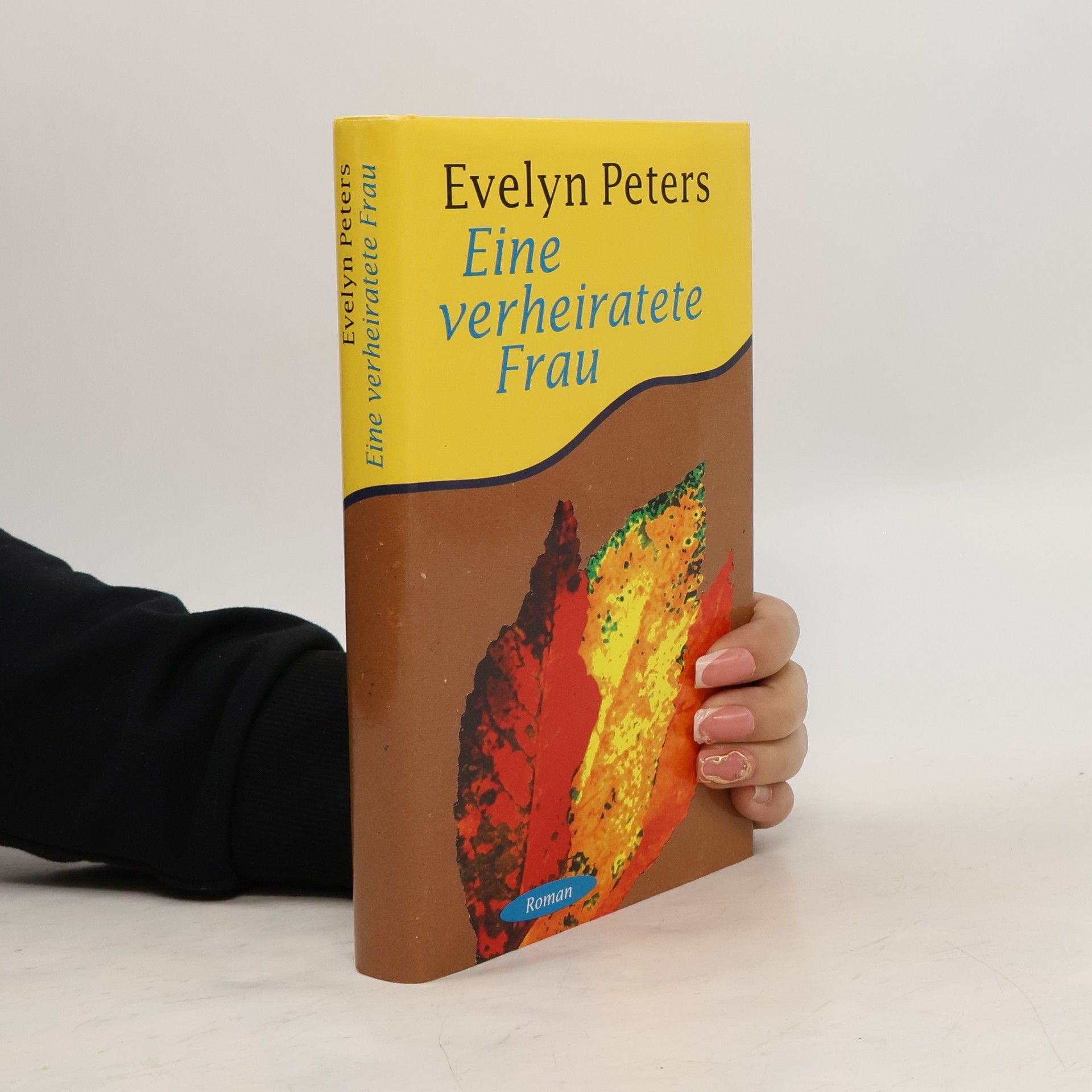Evelyn Peters Eine verheiratete Frau