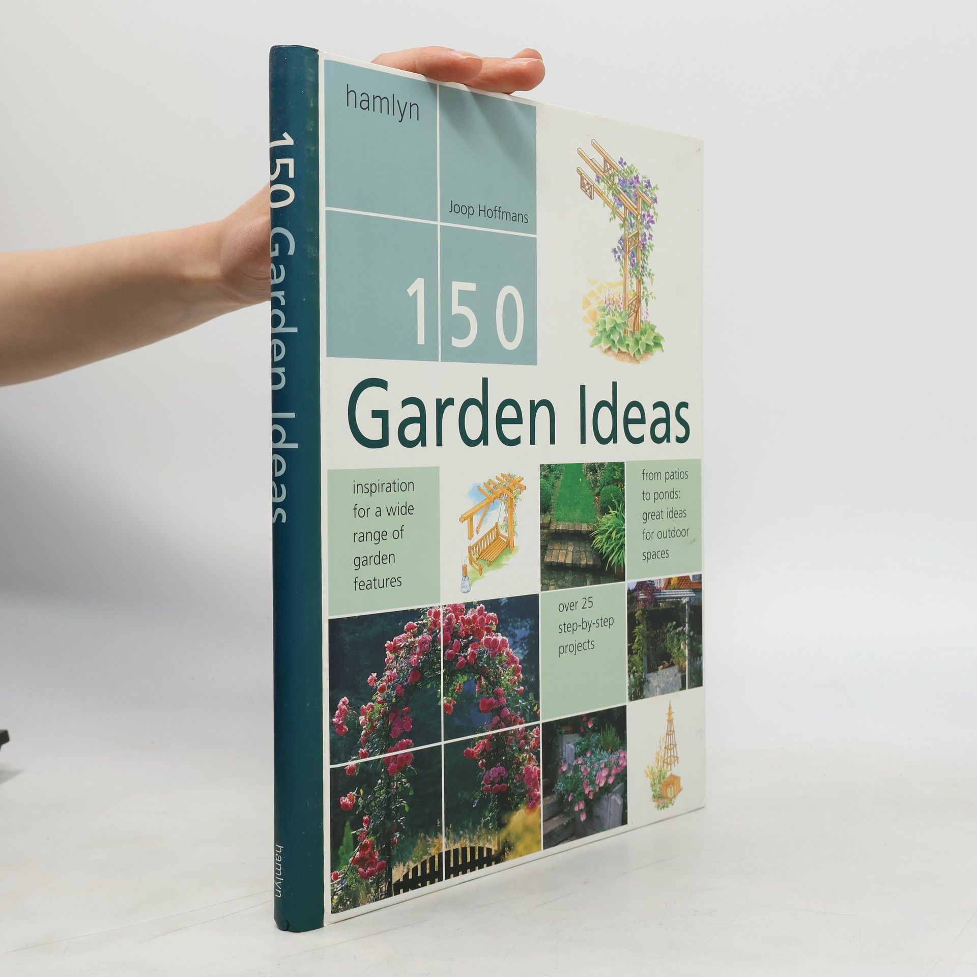 Joop Hoffmans 150 Garden Ideas