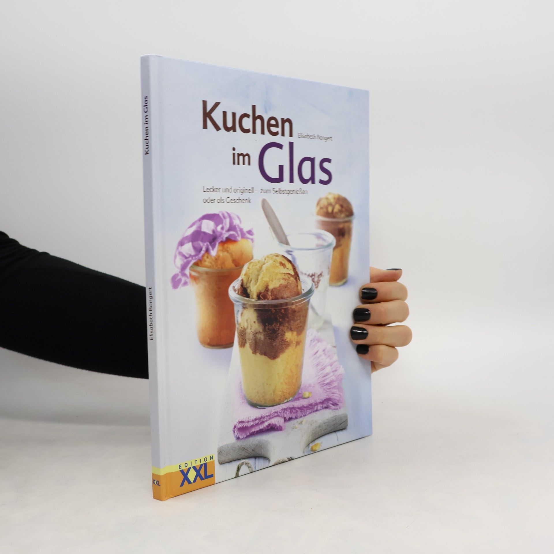 Elisabeth Bangert Kuchen im Glas