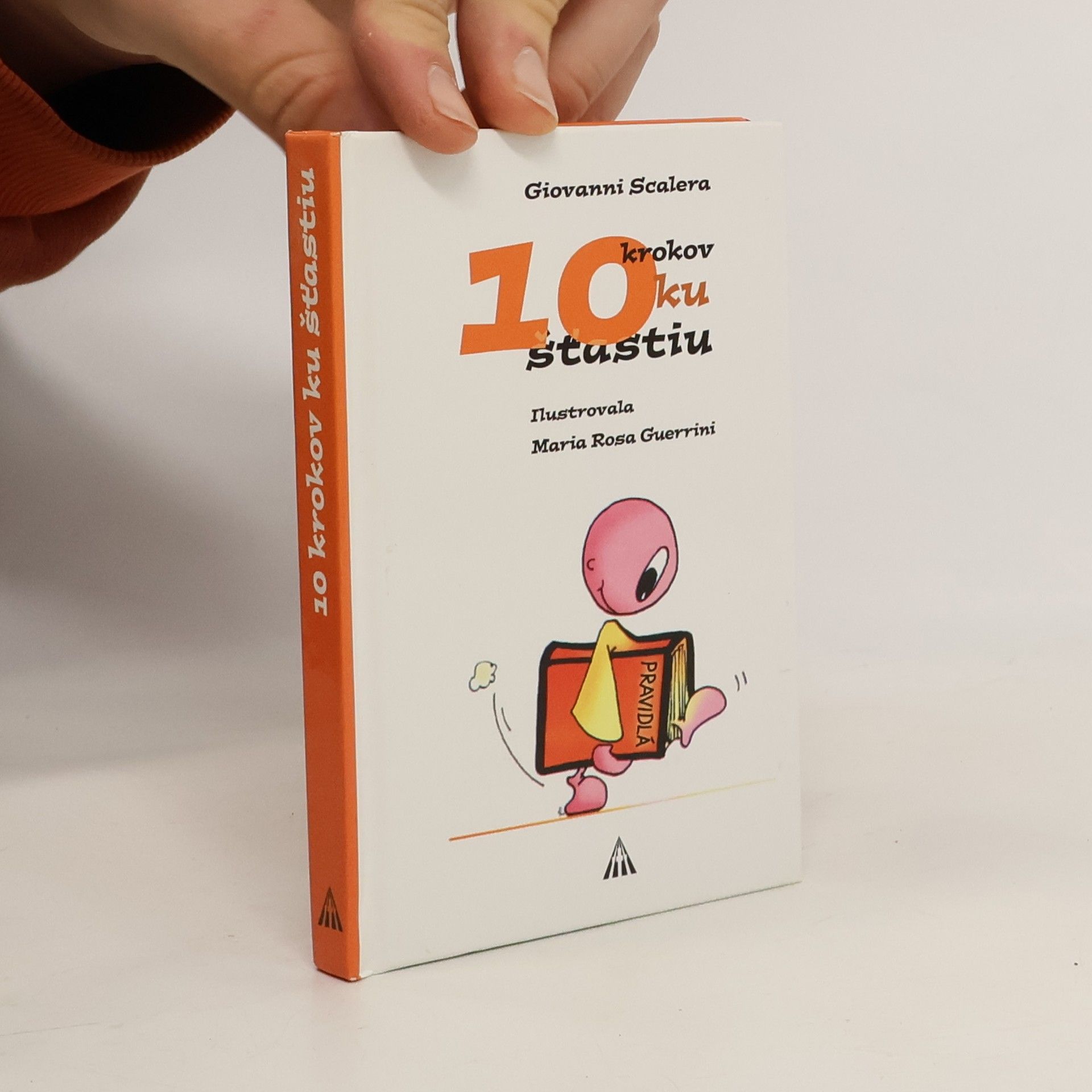 Giovanni Scalera 10 krokov ku šťastiu