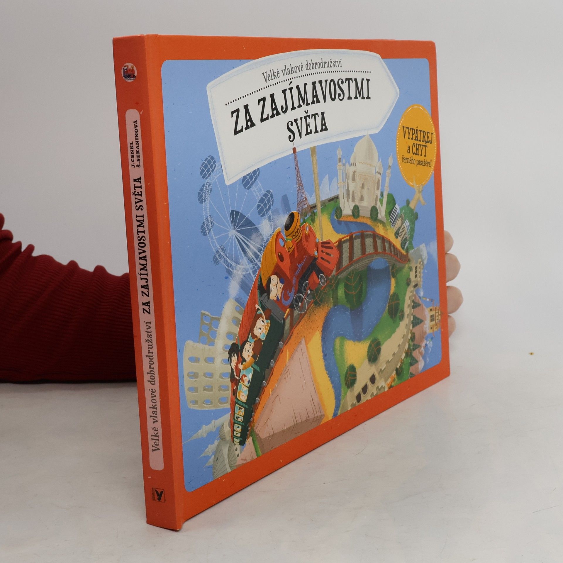 Štěpánka Sekaninová Velké vlakové dobrodružství - Za zajímavostmi světa