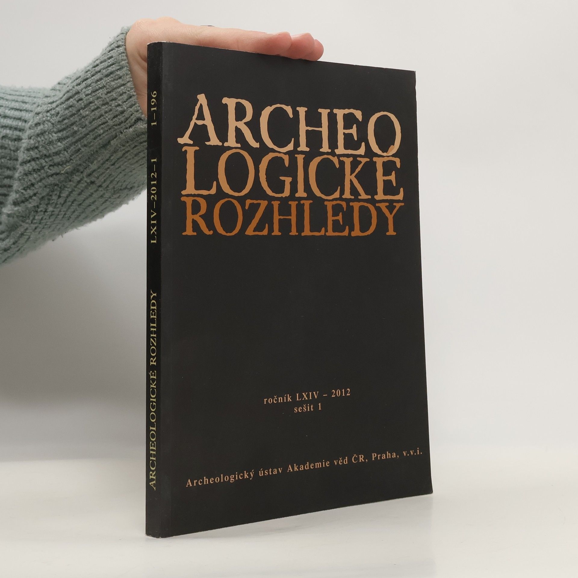 Kolektív autorov Archeologické rozhledy LXIV. Sešit 1