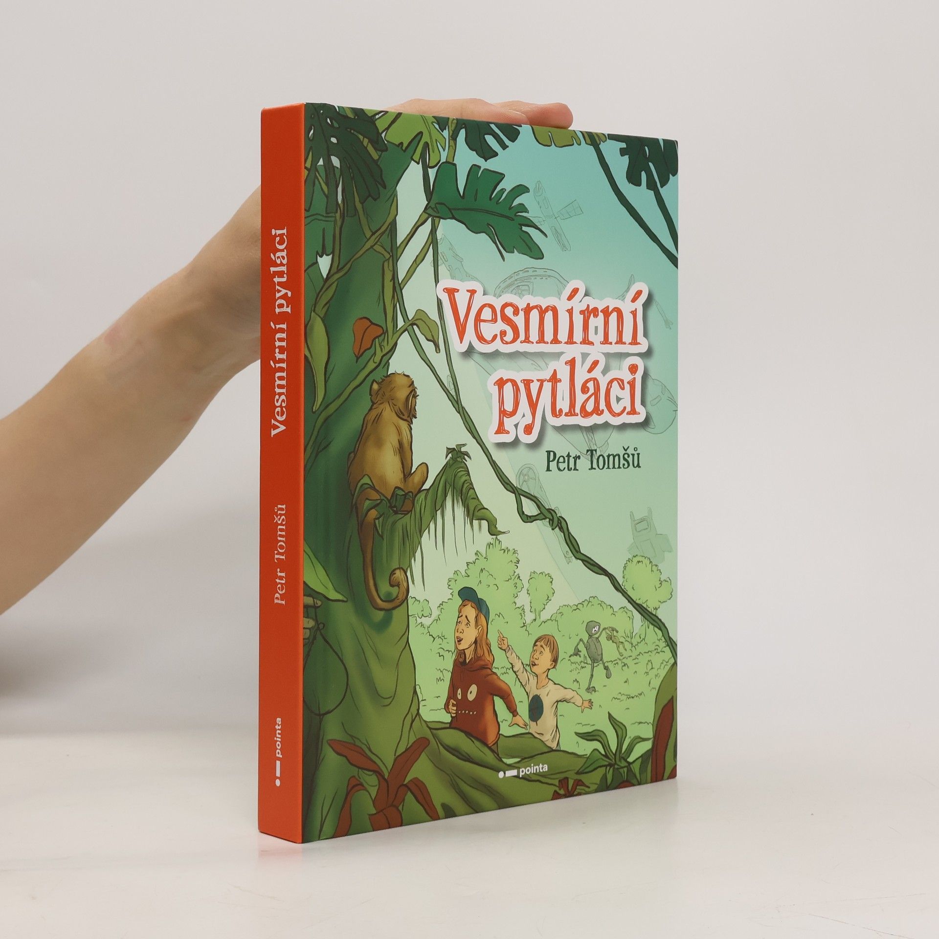 Petr Tomšů Vesmírní pytláci