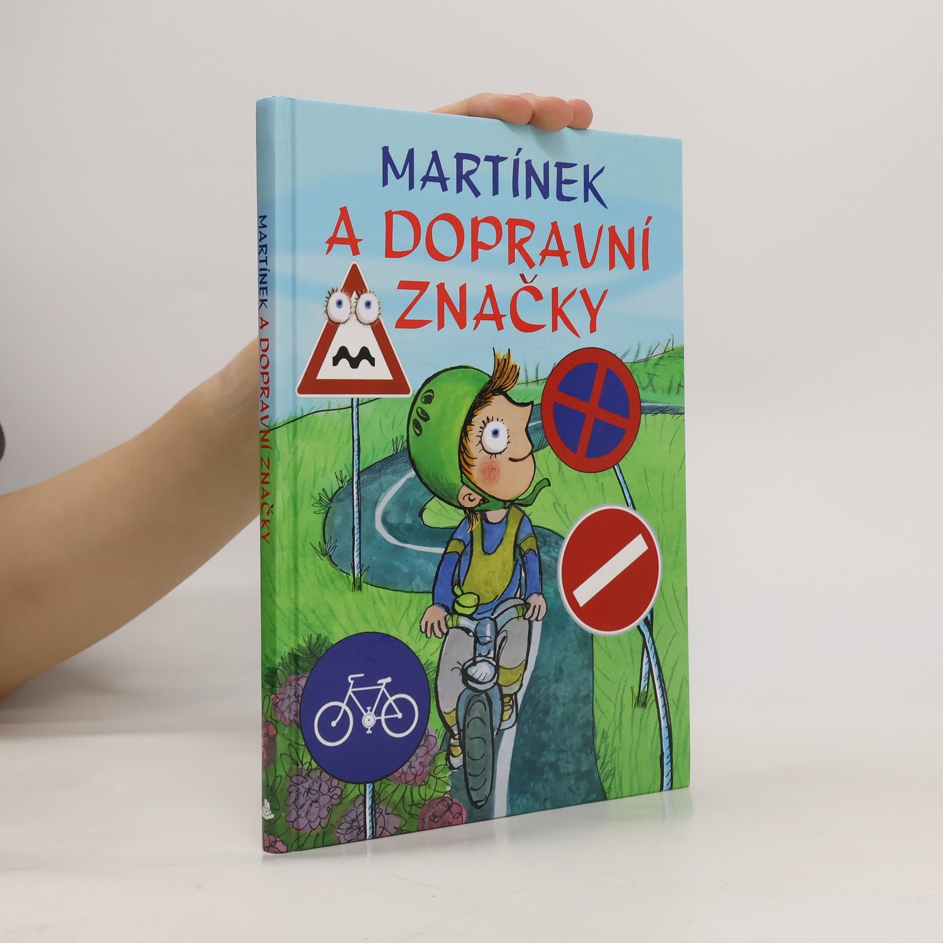 Martínek a dopravní značky