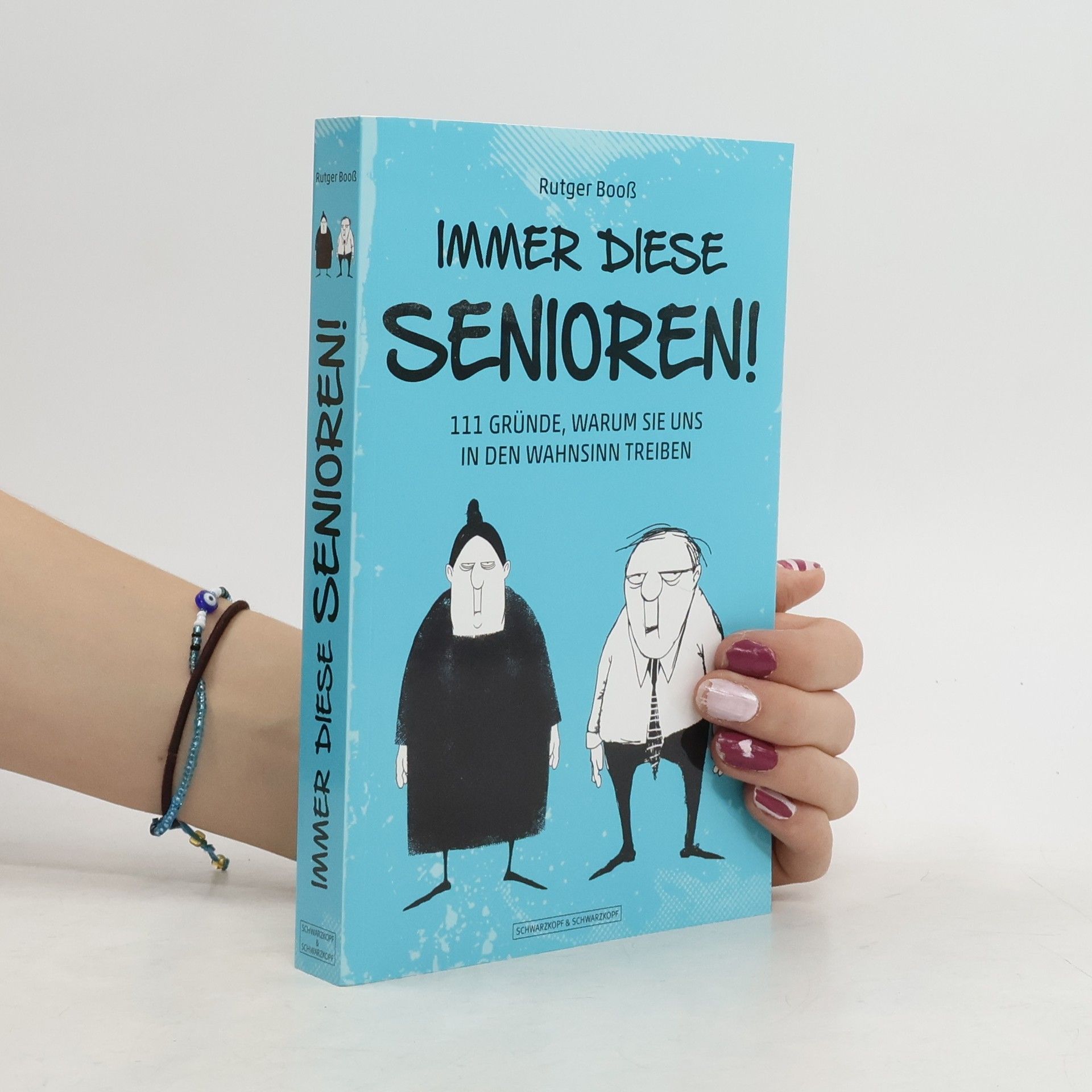 Rutger Booß Immer diese Senioren!