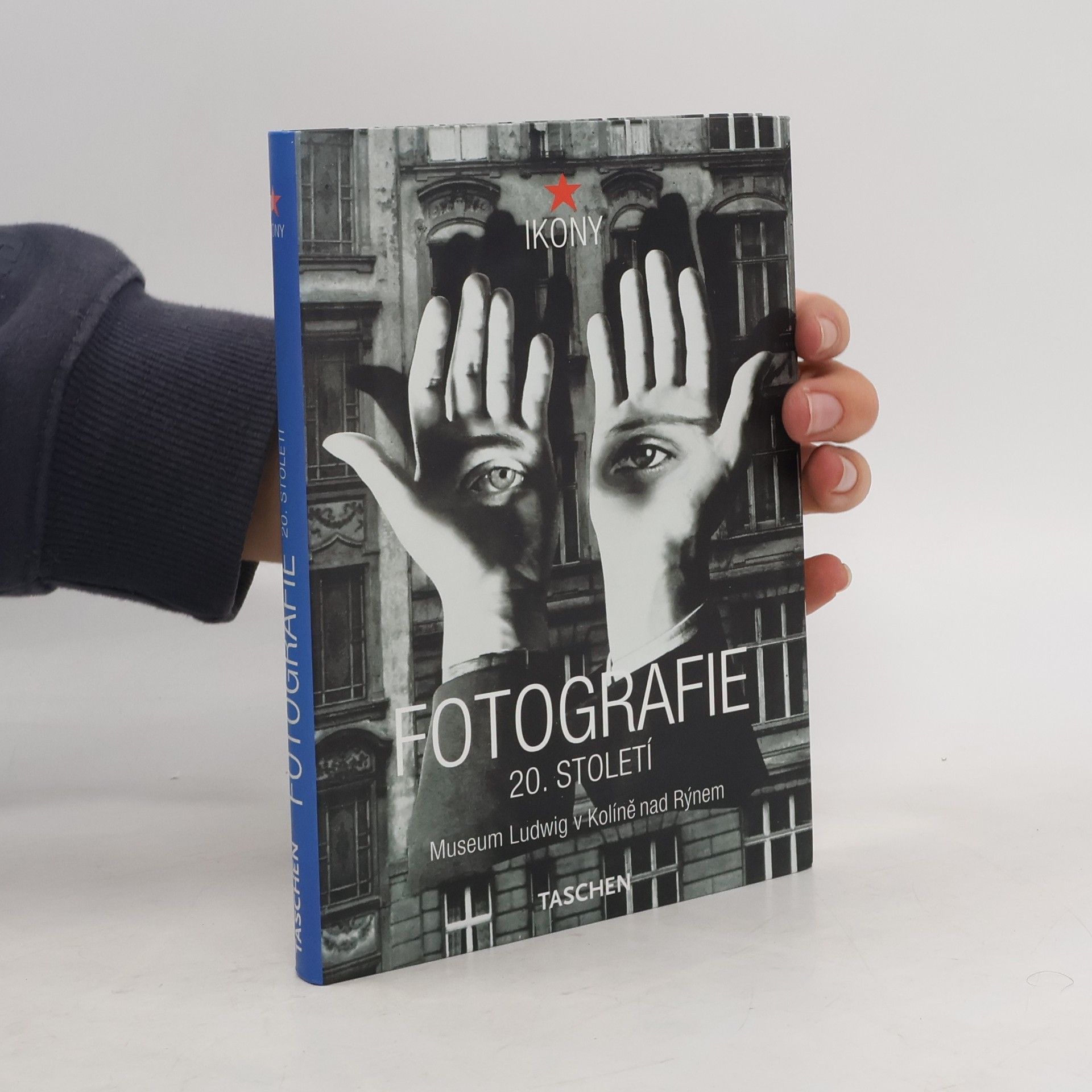 Autorenkollektiv Fotografie 20. století Muzeum Ludwig v Kolíně nad Rýnem