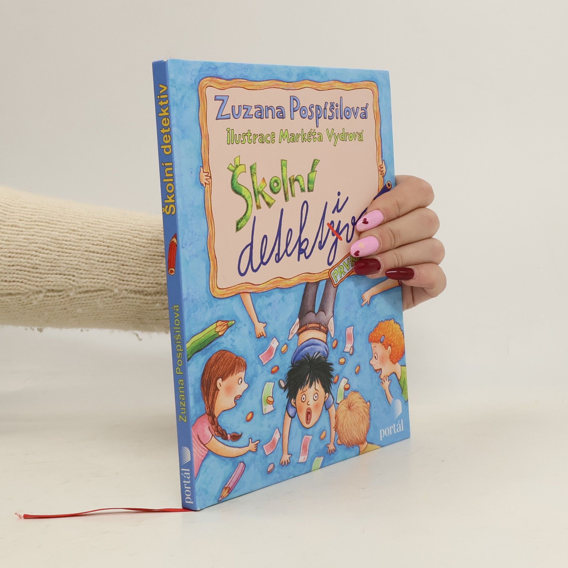 Zuzana Pospíšilová Školní detektiv