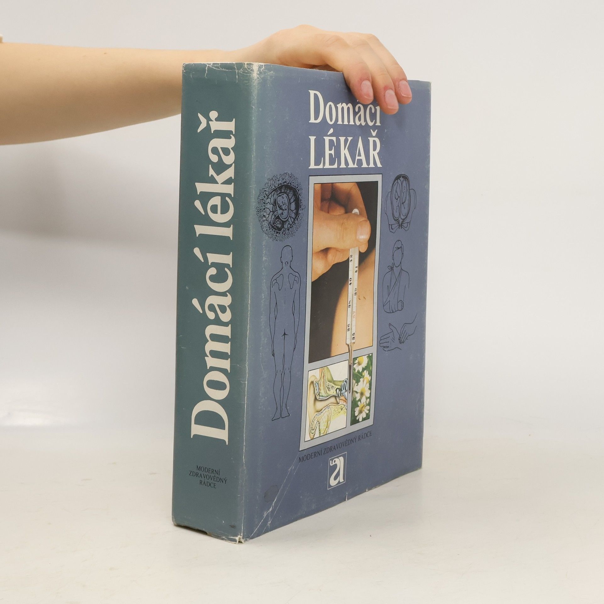 Jarmila Krivaničová Domácí lékař. Moderní zdravovědný rádce