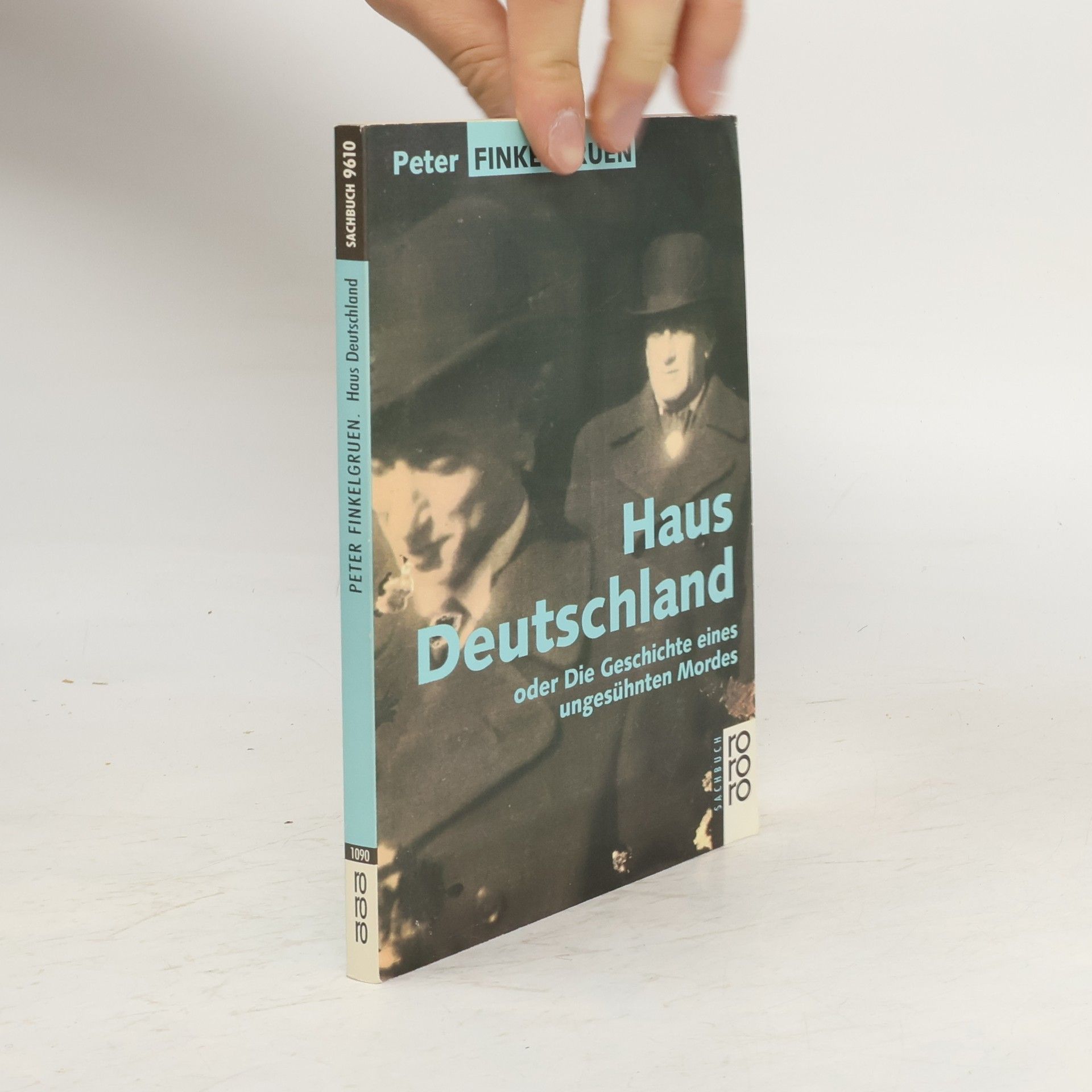 Haus Deutschland, oder, Die Geschichte eines ungesühnten Mordes