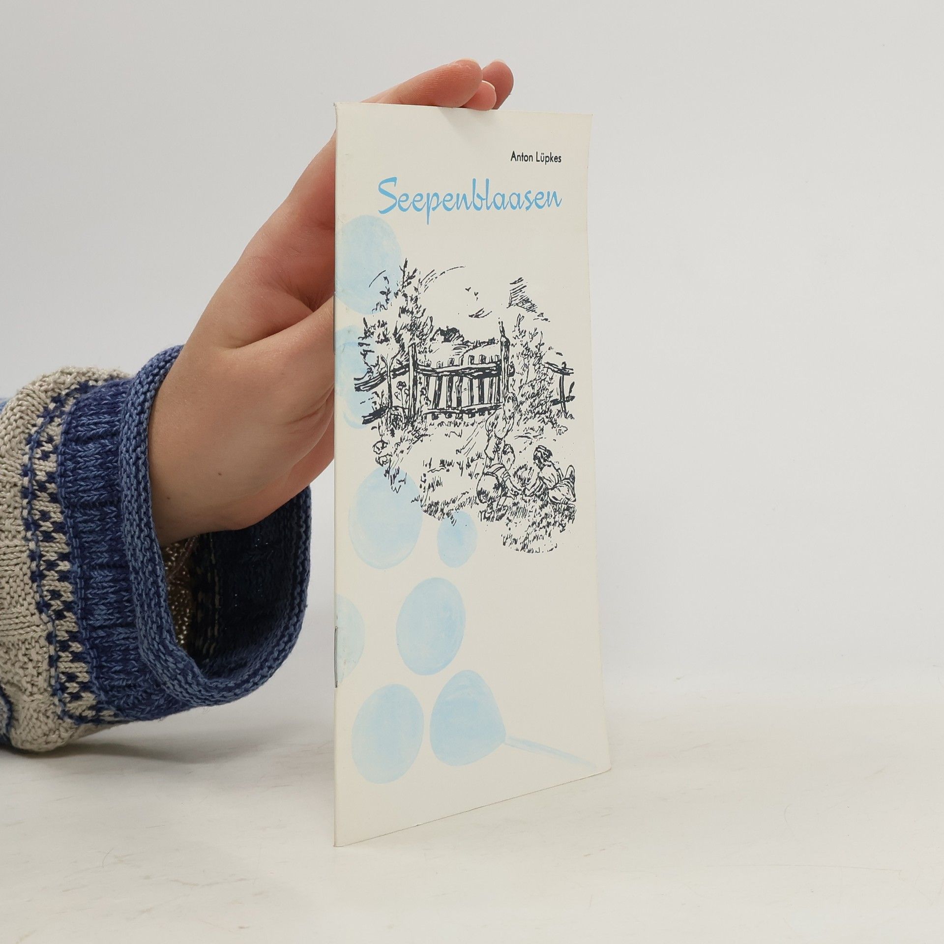 Anton Lüpkes Seepenblaasen