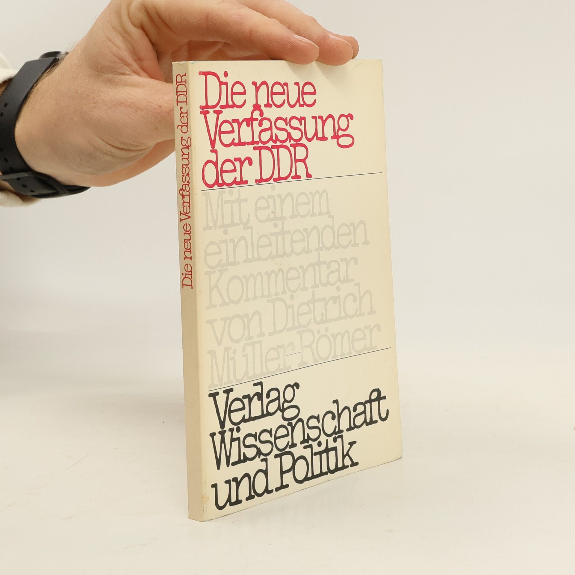 Collectif d'auteurs Die neue Verfassung der DDR