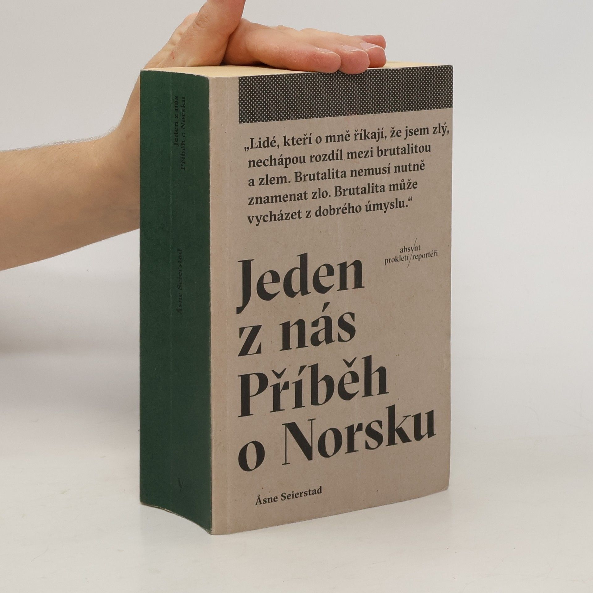 Åsne Seierstad Jeden z nás: Příběh o Norsku