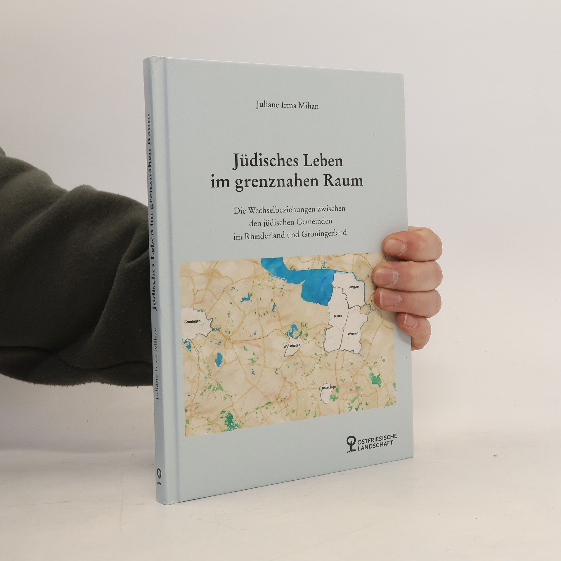 Juliane Irma Mihan Jüdisches Leben im grenznahem Raum