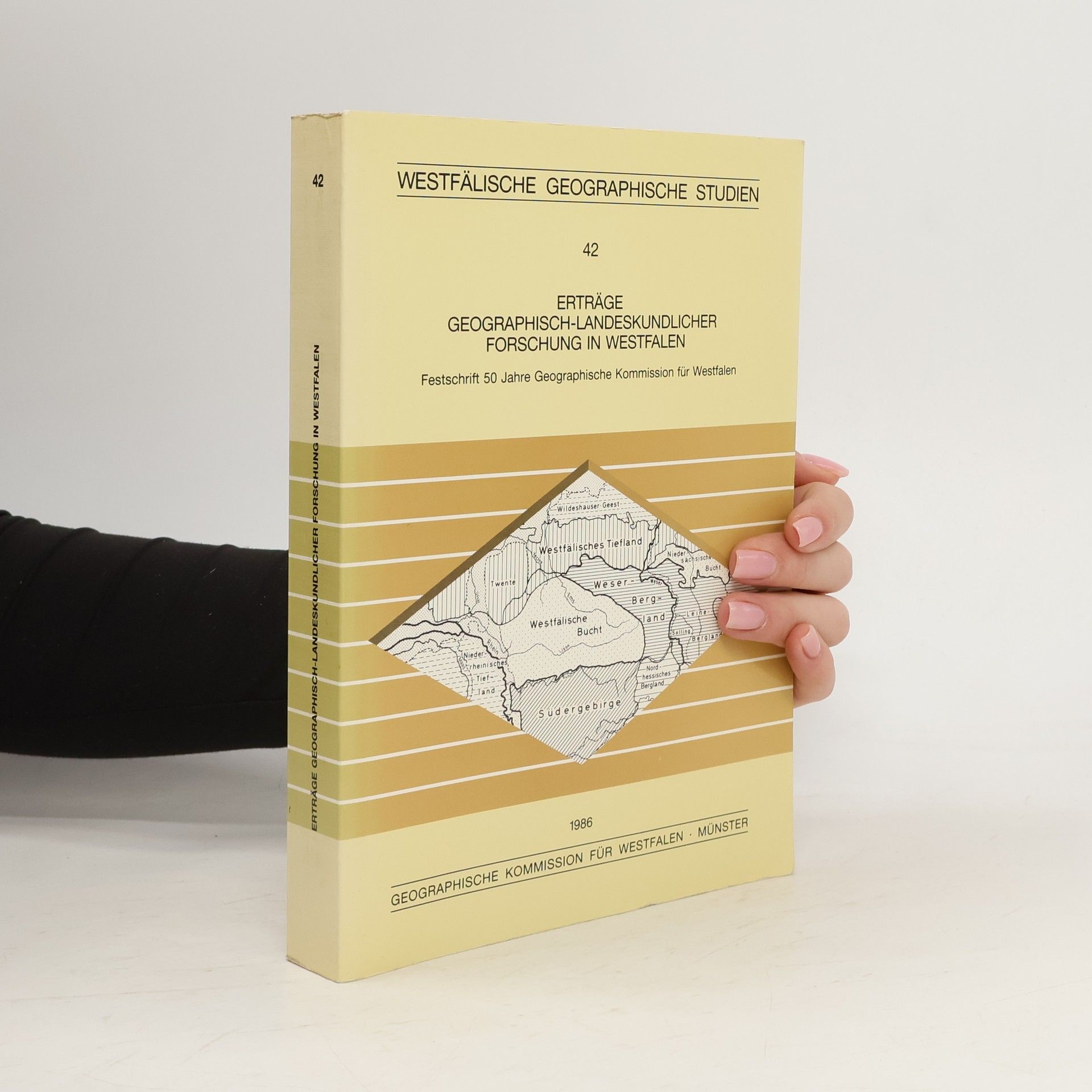 Collectif d'auteurs Erträge geographisch-landeskundlicher Forschung in Westfalen