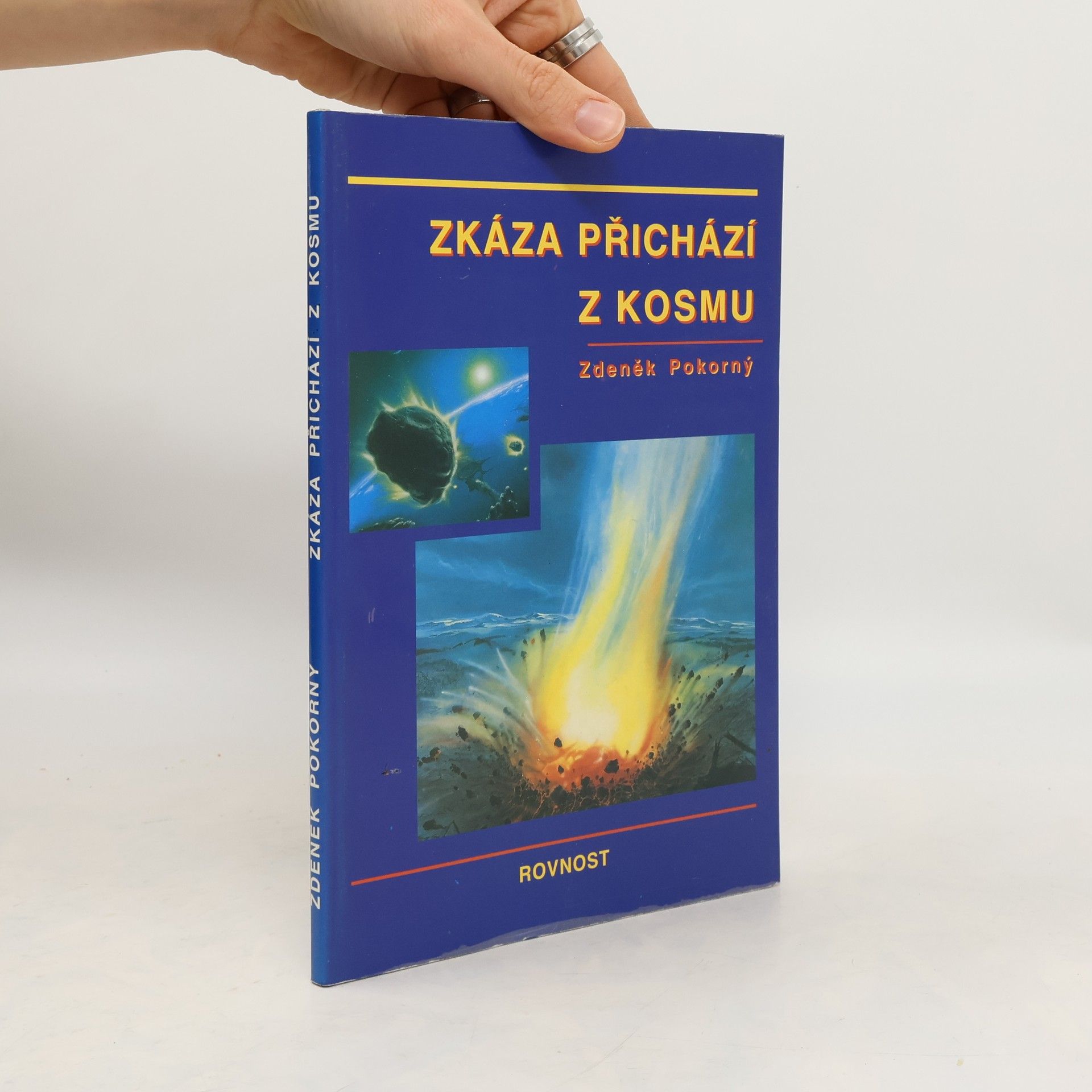 Zdeněk Pokorný Zkáza přichází z kosmu