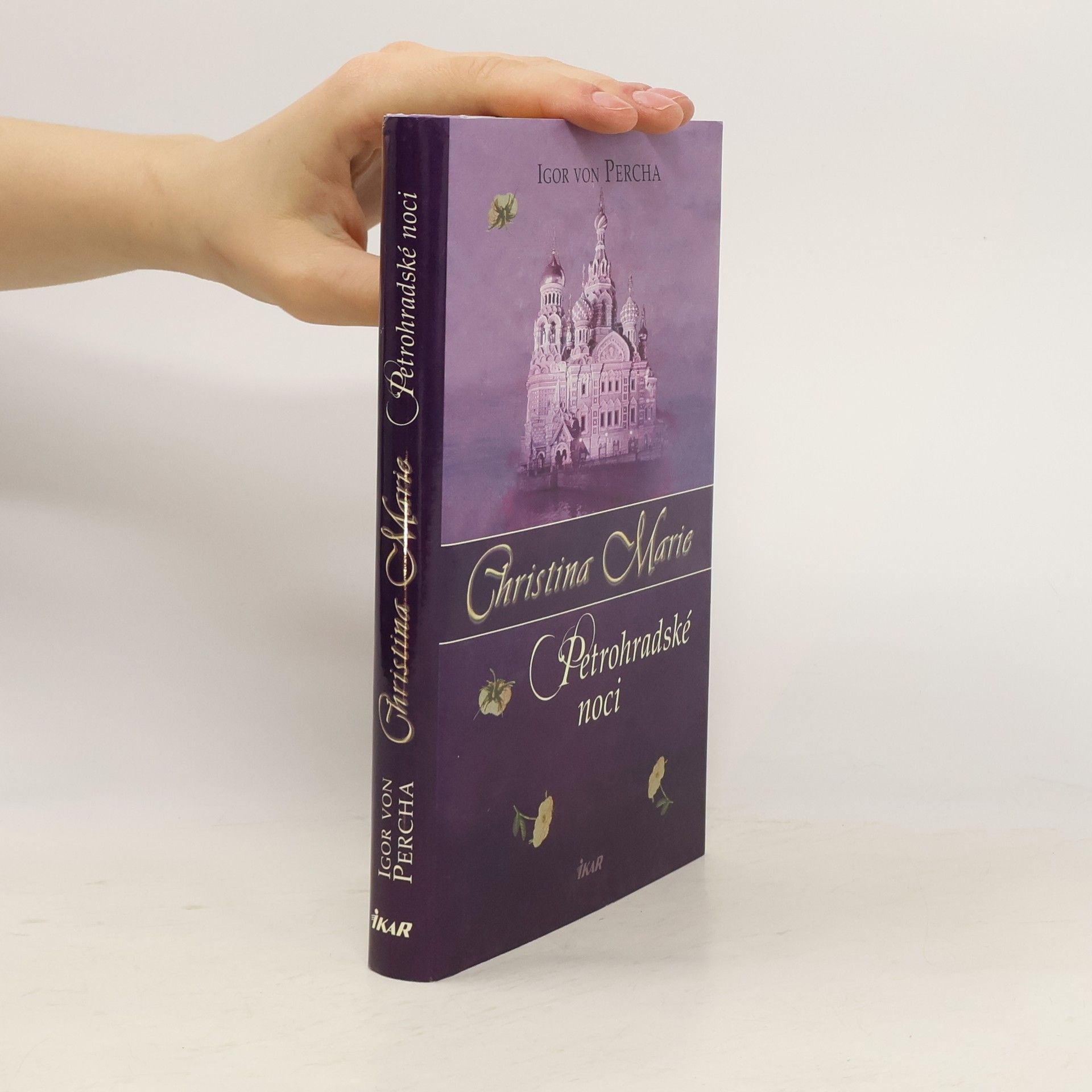 Igor von Percha Christina Marie. Petrohradské noci