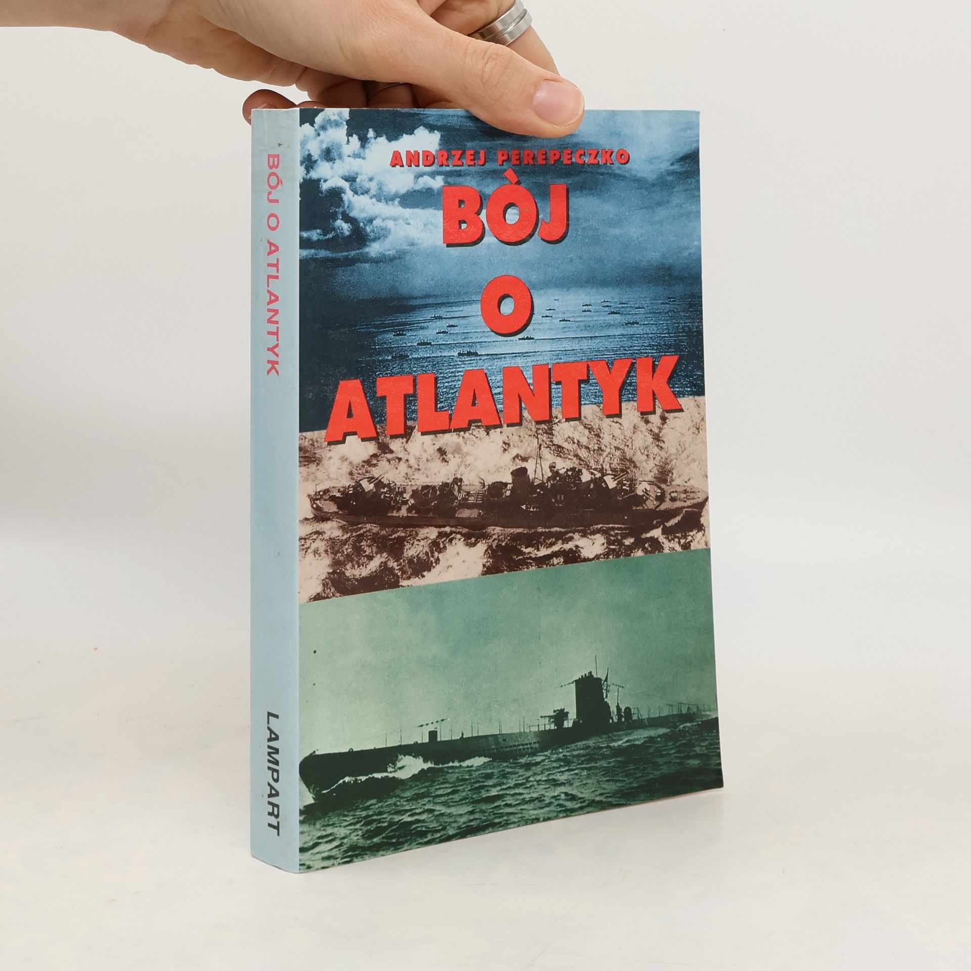 Andrzej Perepeczko Bój o Atlantyk