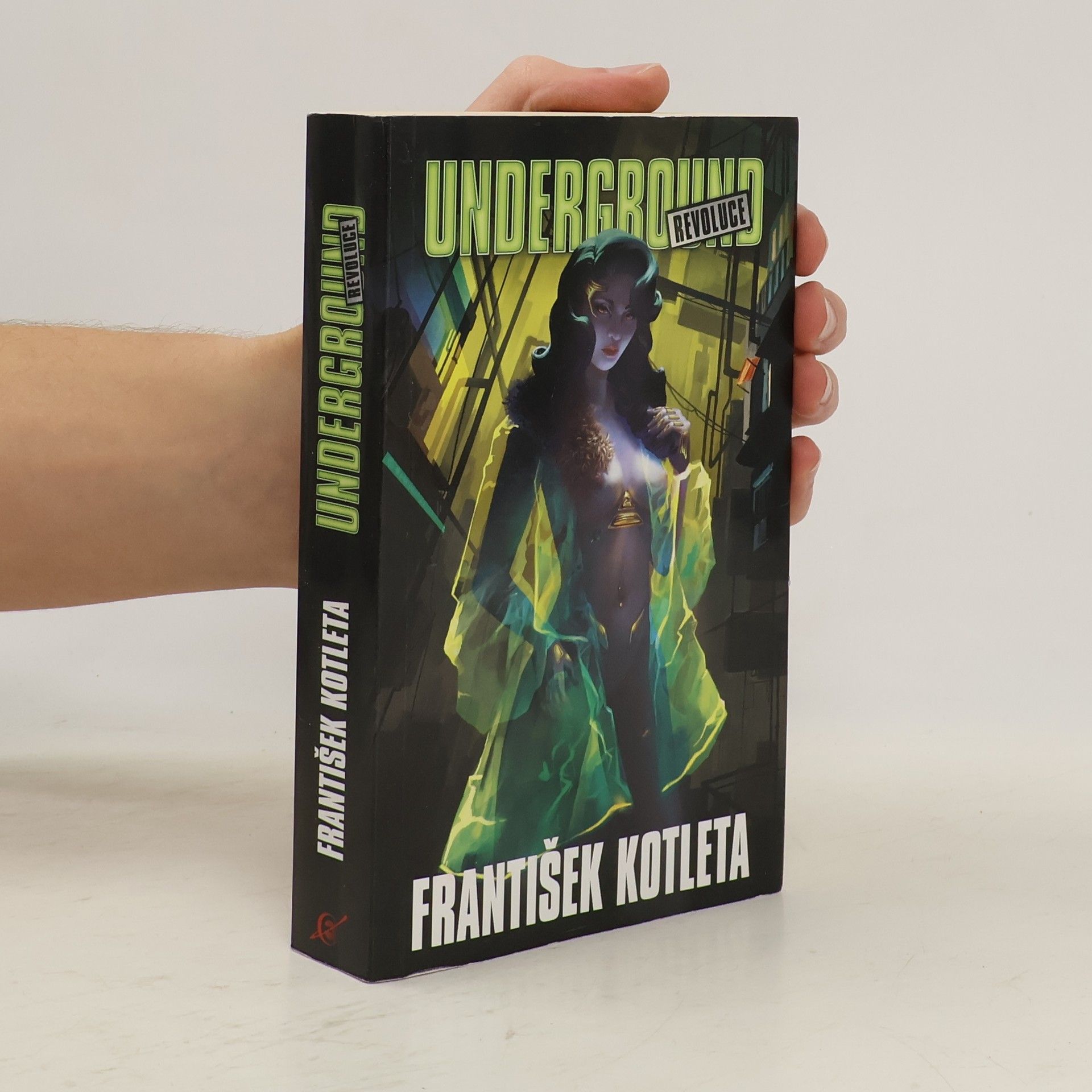 František Kotleta Underground: Revoluce