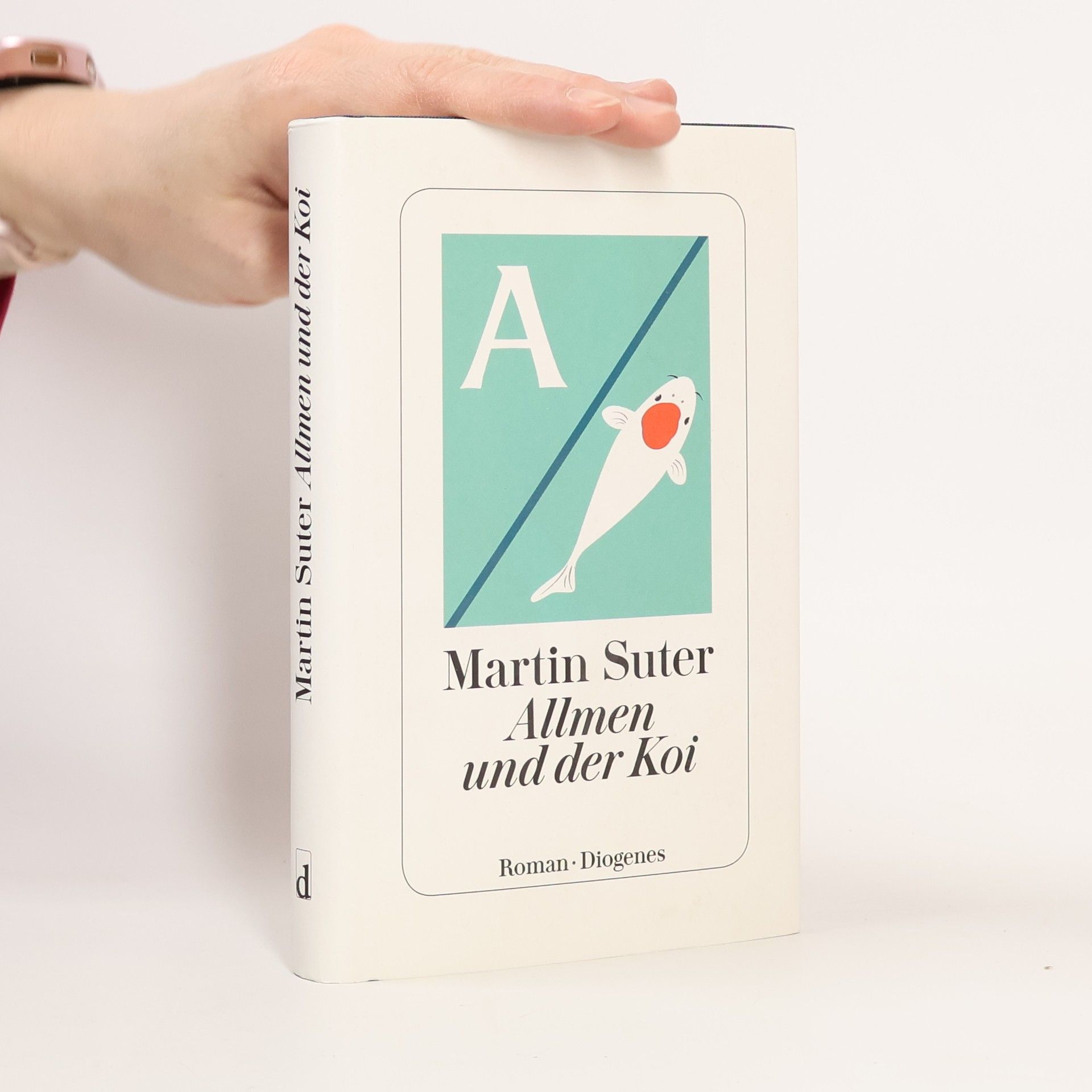 Martin Suter Allmen und der Koi