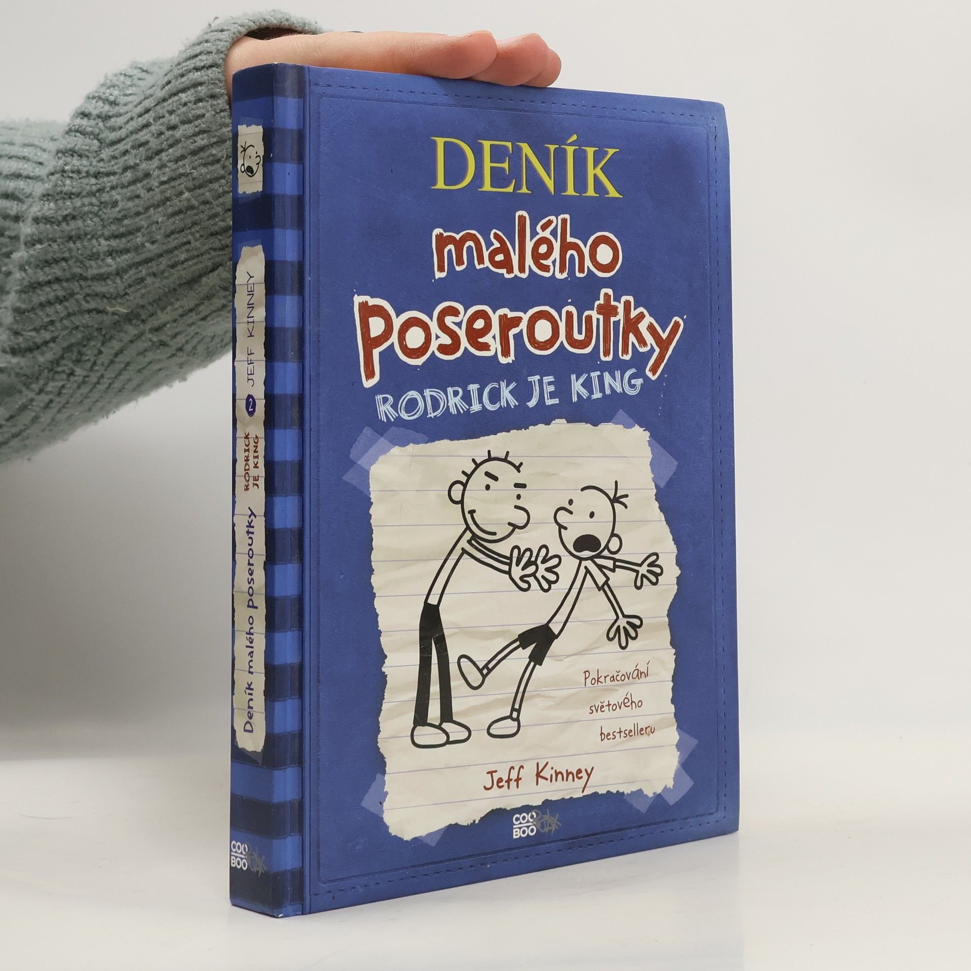 Jeff Kinney Deník malého poseroutky 2. Rodrick je king