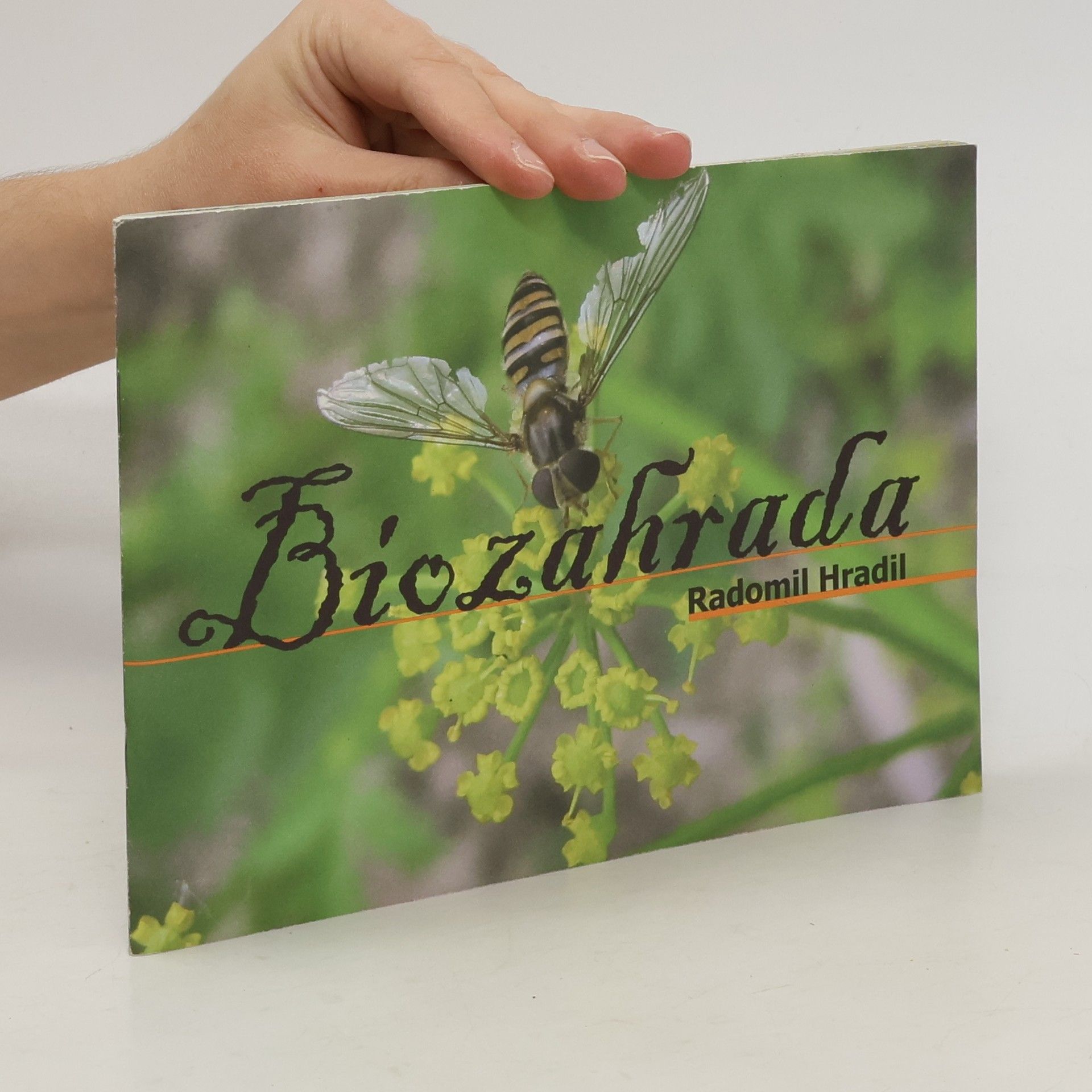 Radomil Hradil Biozahrada