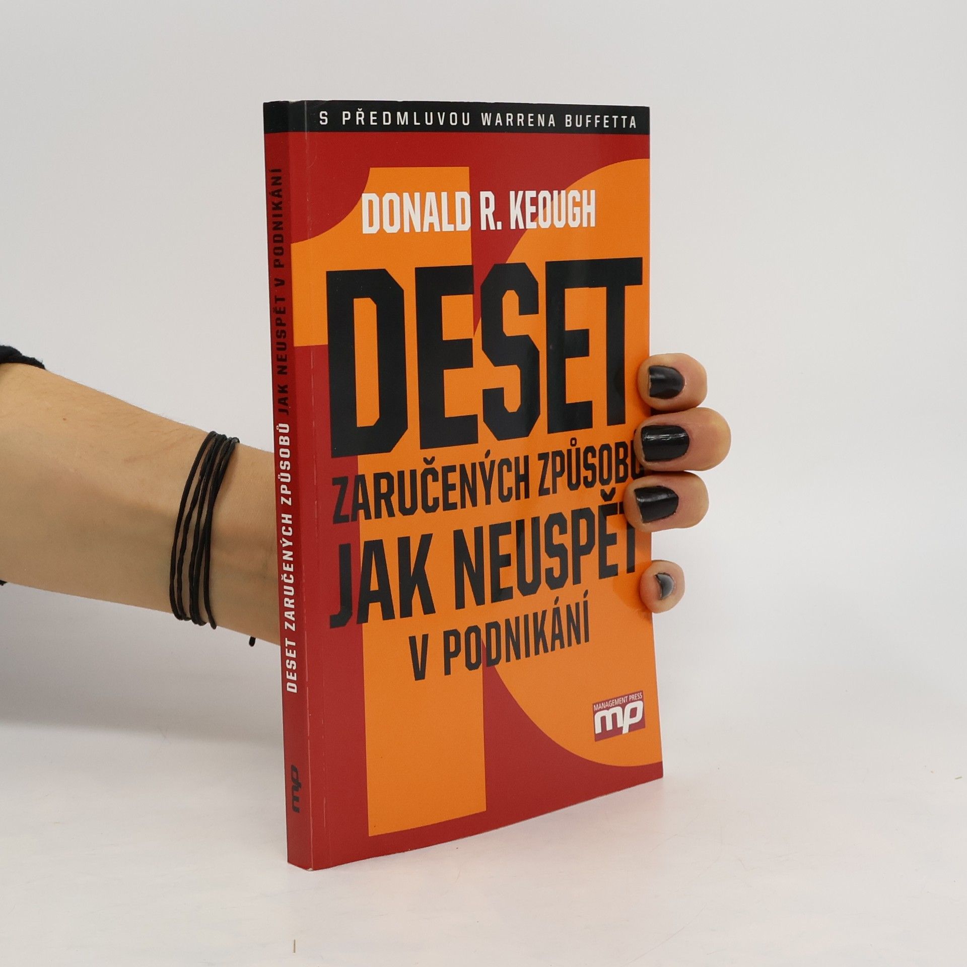 Donald R. Keough Deset zaručených způsobů jak neuspět v podnikání